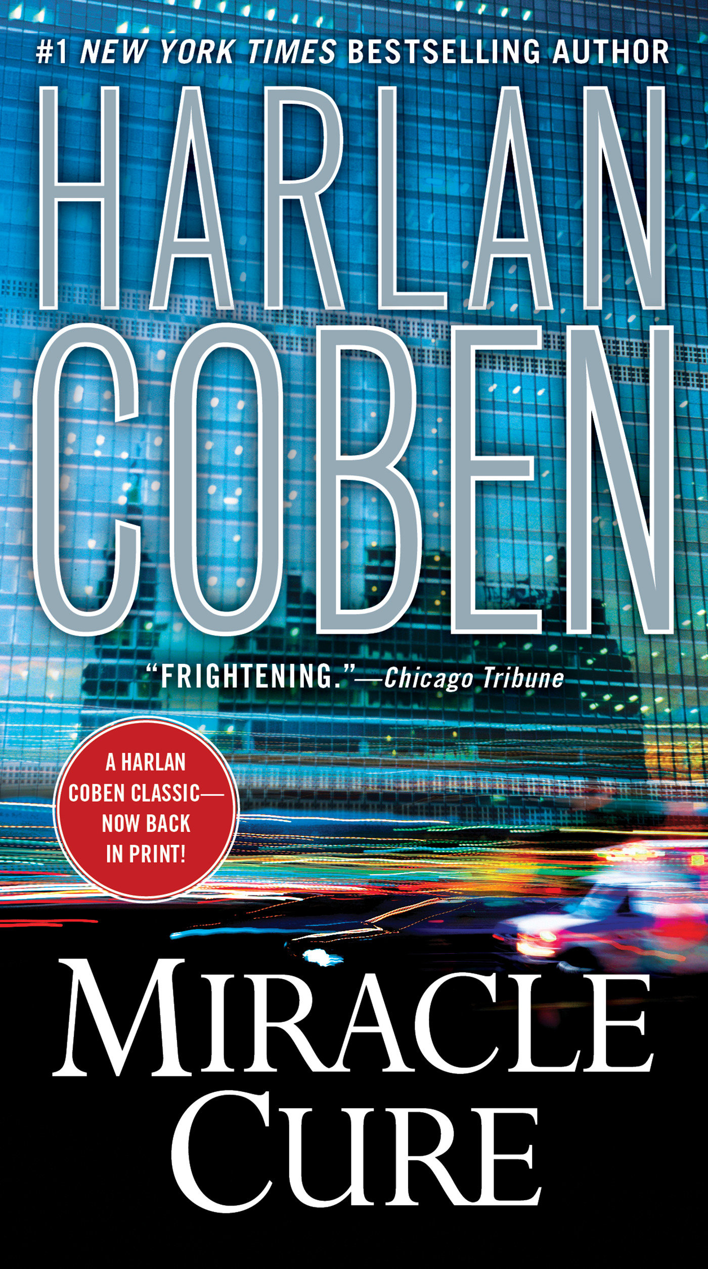 Miracle Cure [electronic resource] /Harlan Coben.