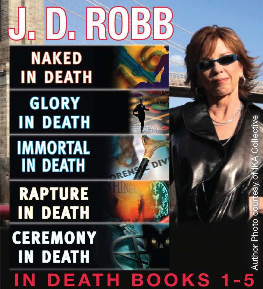 Cover image for J. D. Robb In Death Collection Books 1-5 [electronic resource] :