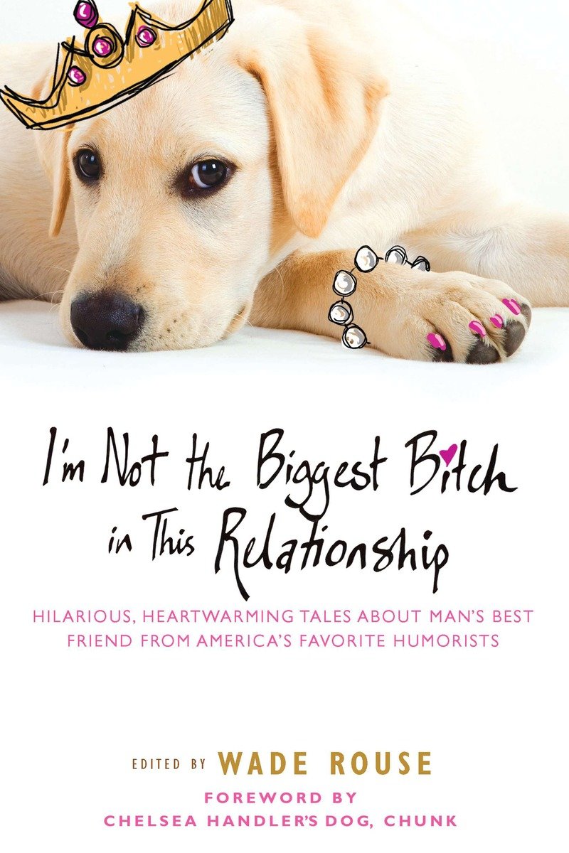I'm not the biggest bitch in this relationship cover image