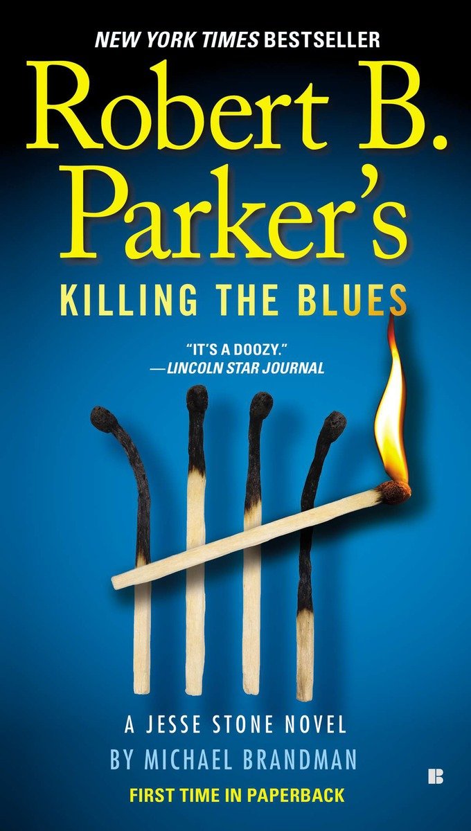 Image de couverture de Robert B. Parker's Killing the Blues [electronic resource] :