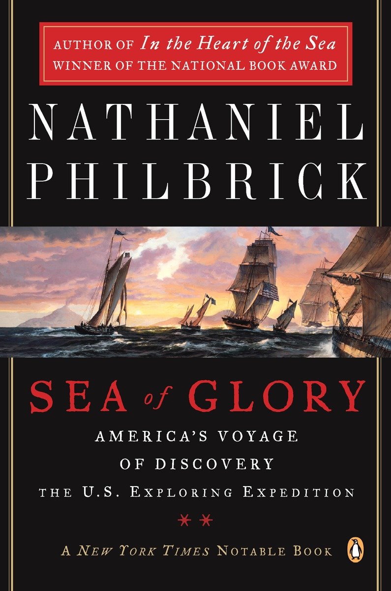 Cover image for Sea of Glory [electronic resource] : America's Voyage of Discovery, The U.S. Exploring Expedition, 1838-1842