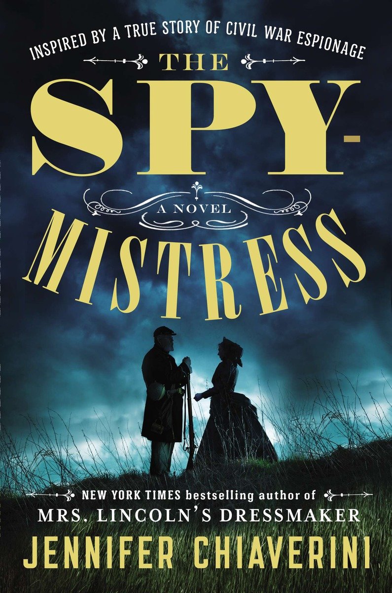 Cover image for The Spymistress [electronic resource] : A Novel