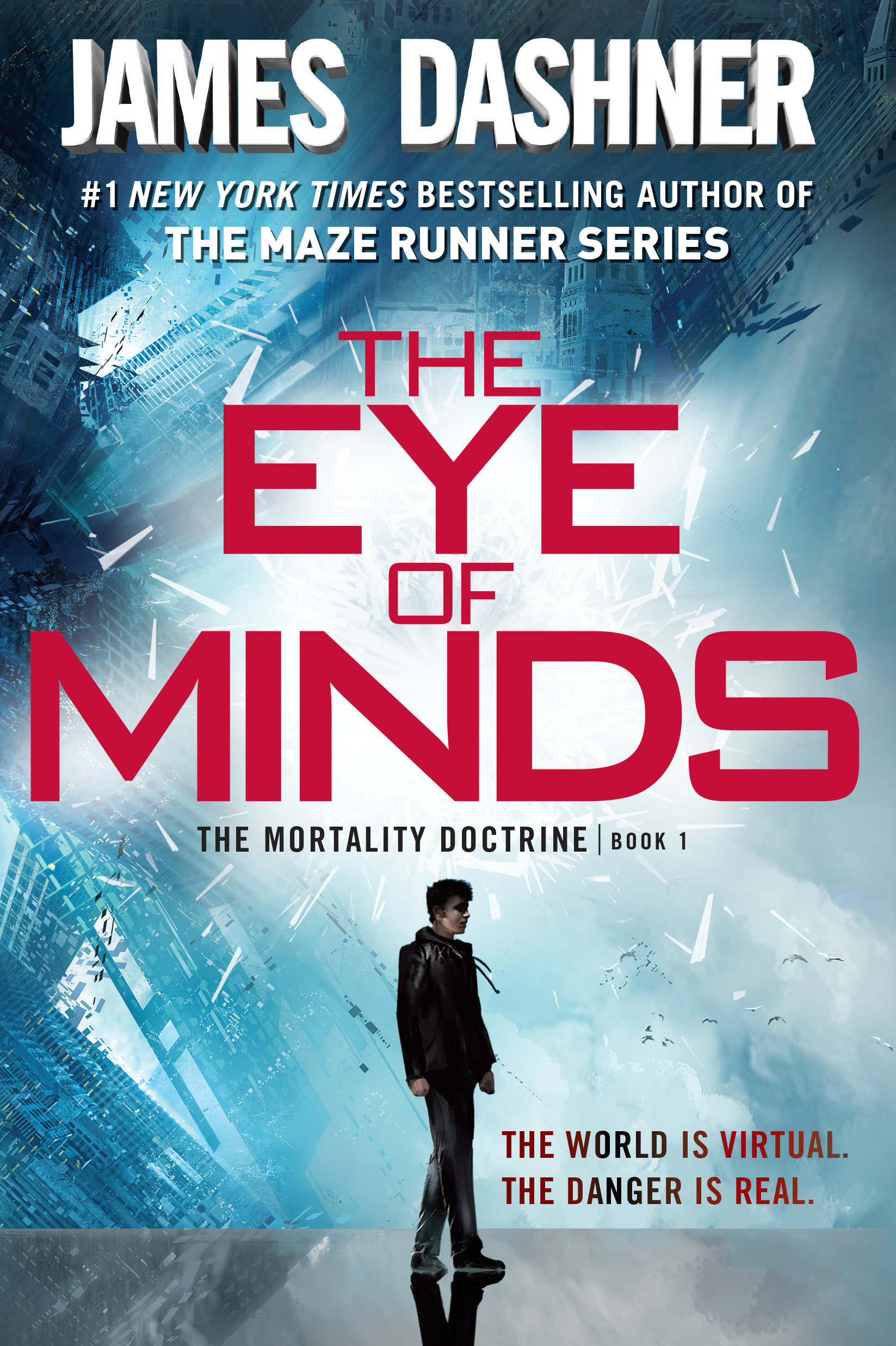 Cover image for The Eye of Minds [electronic resource] : The Mortality Doctrine, Book One
