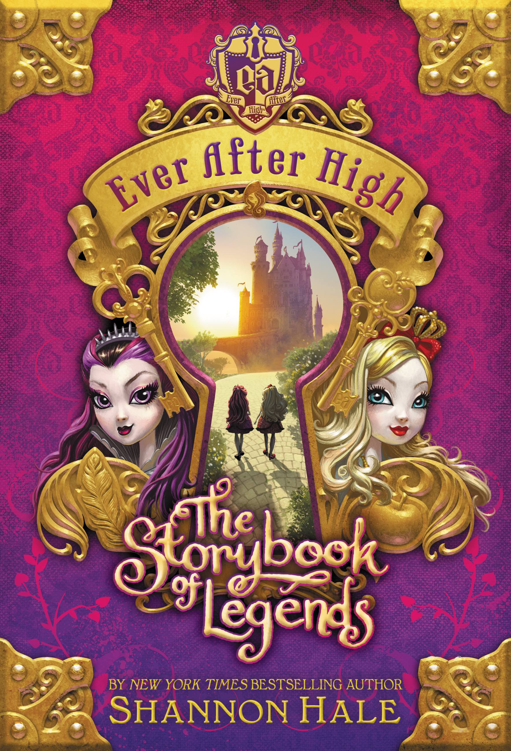 Cover image for Ever After High: The Storybook of Legends [electronic resource] :