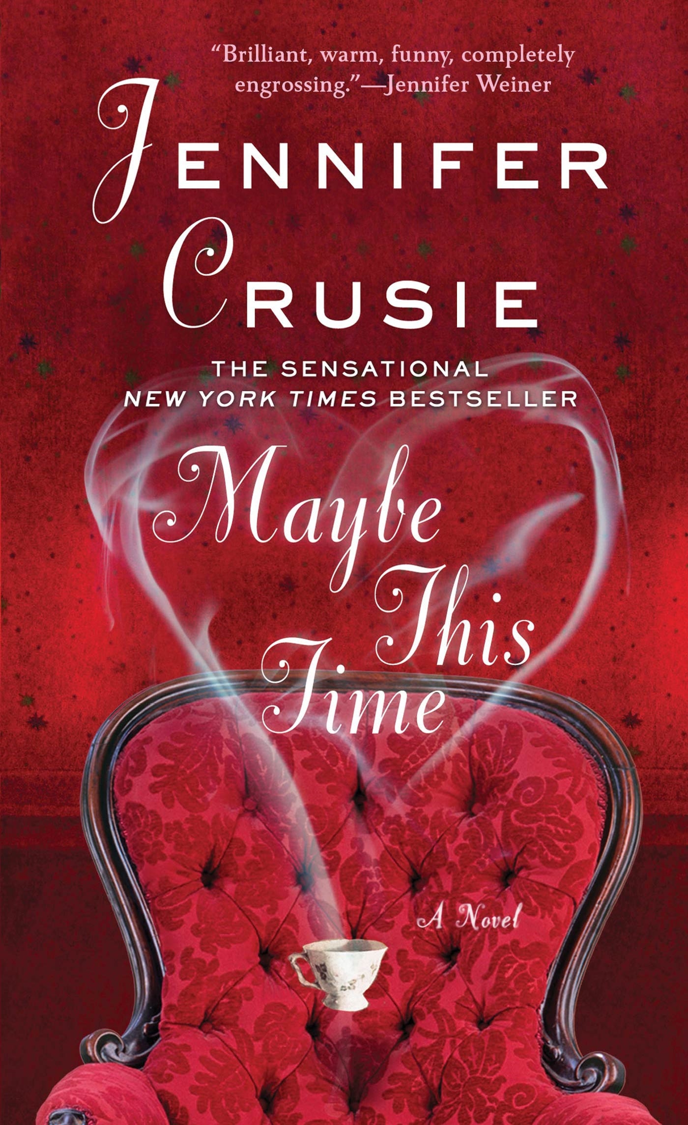 Imagen de portada para Maybe This Time [electronic resource] : A Novel