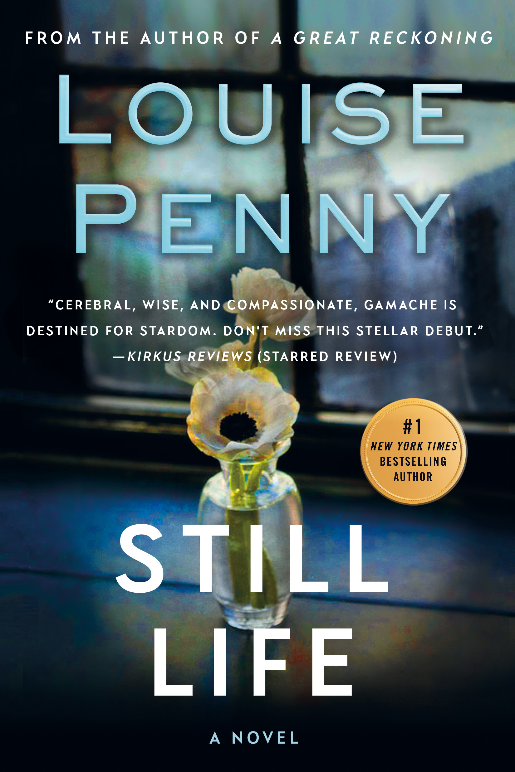 Cover image for Still Life [electronic resource] : A Chief Inspector Gamache Novel