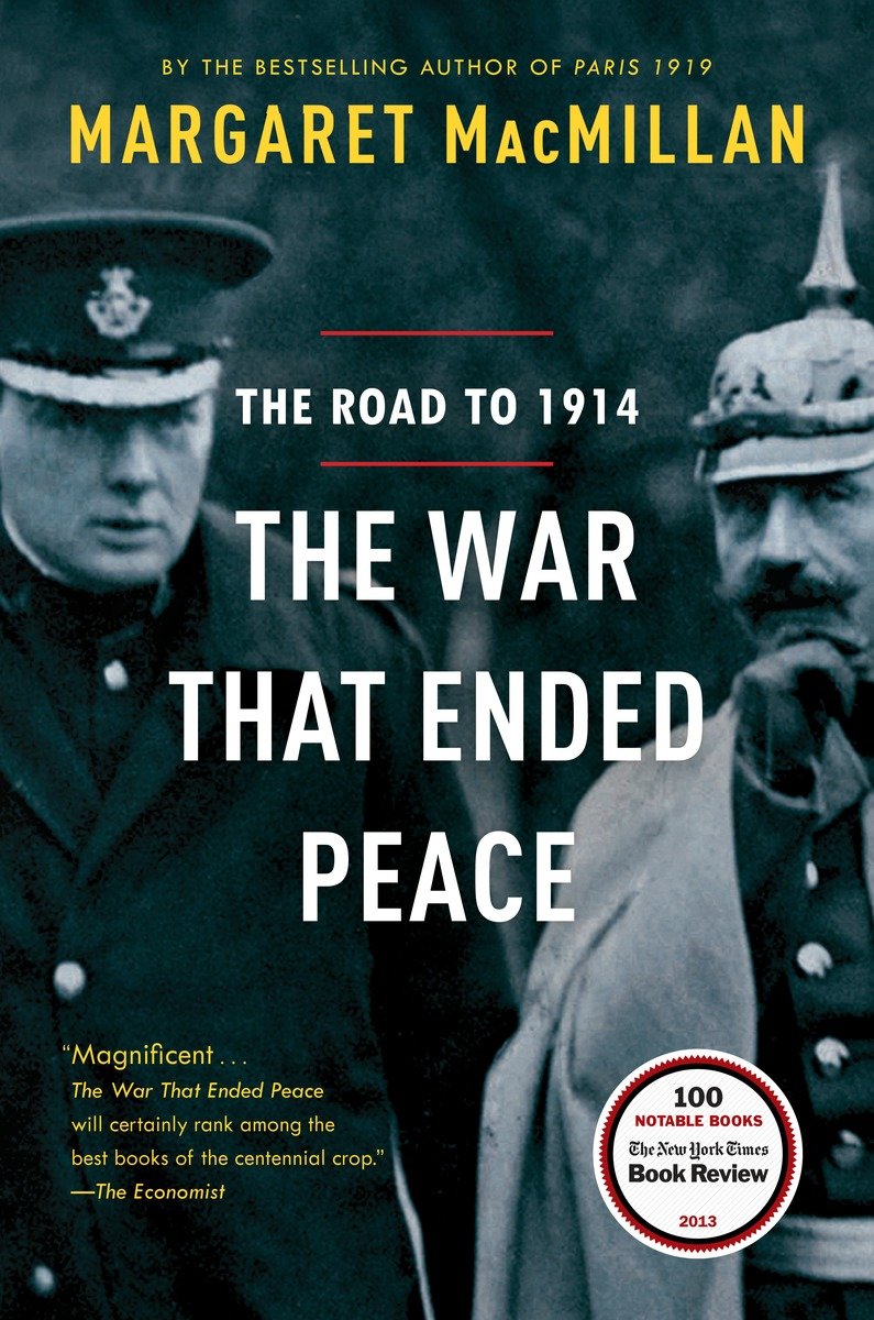 The war that ended peace the road to 1914 cover image