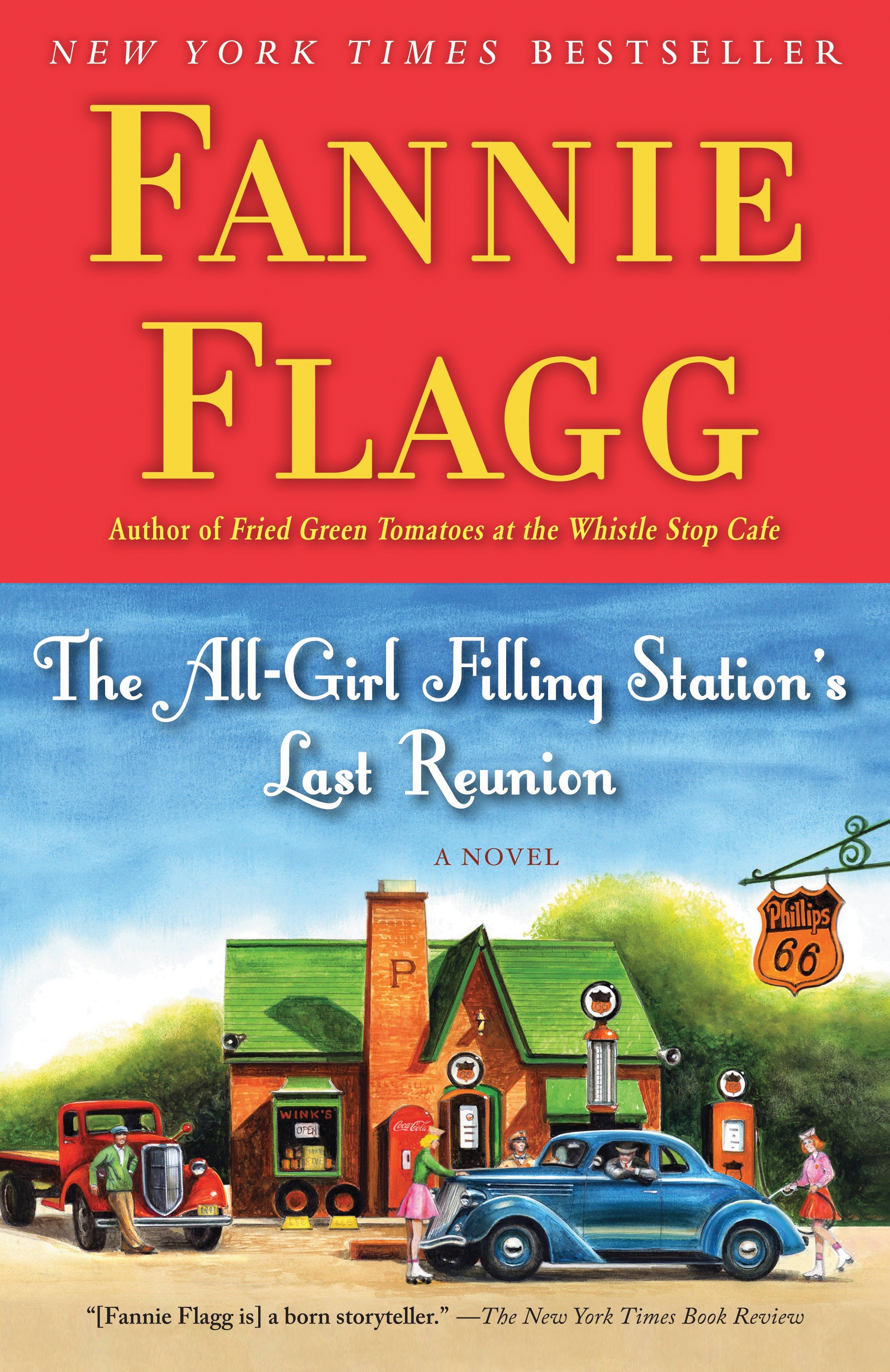 Cover image for The All-Girl Filling Station's Last Reunion [electronic resource] : A Novel