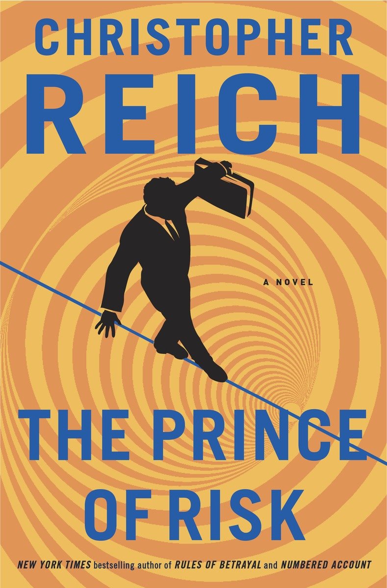 Cover image for The Prince of Risk [electronic resource] : A Novel