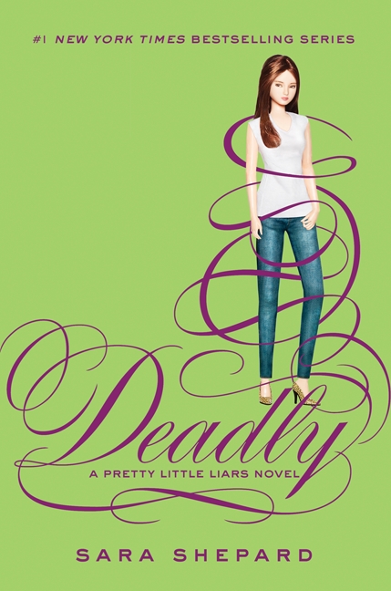 Cover image for Pretty Little Liars #14: Deadly [electronic resource] :