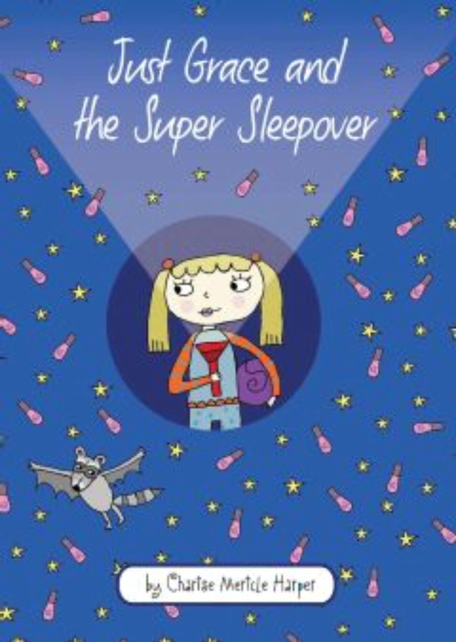 Cover image for Just Grace and the Super Sleepover [electronic resource] :