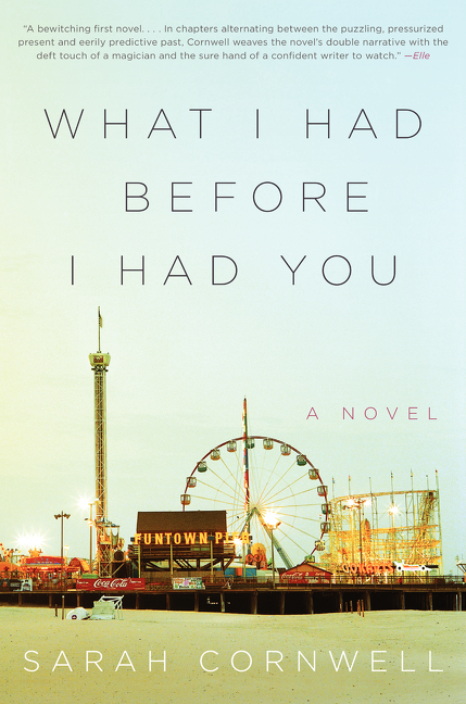 Umschlagbild für What I Had Before I Had You [electronic resource] : A Novel