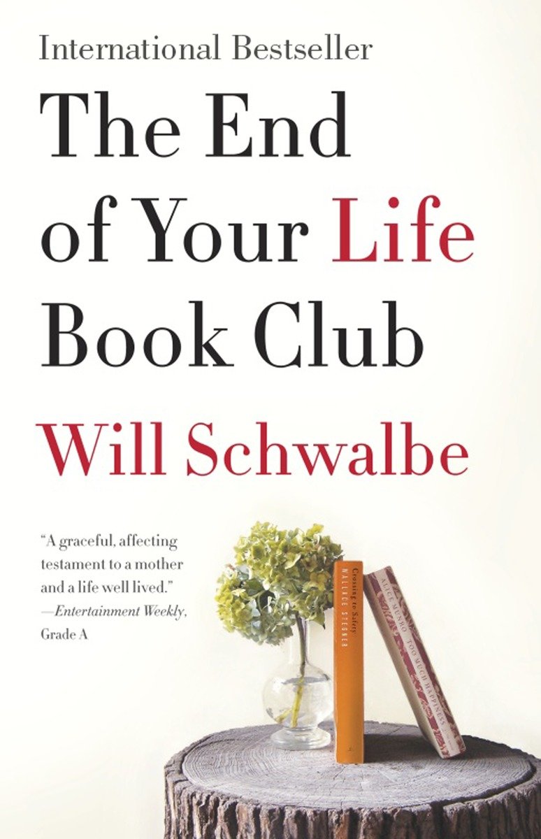 Cover Image of The End of Your Life Book Club