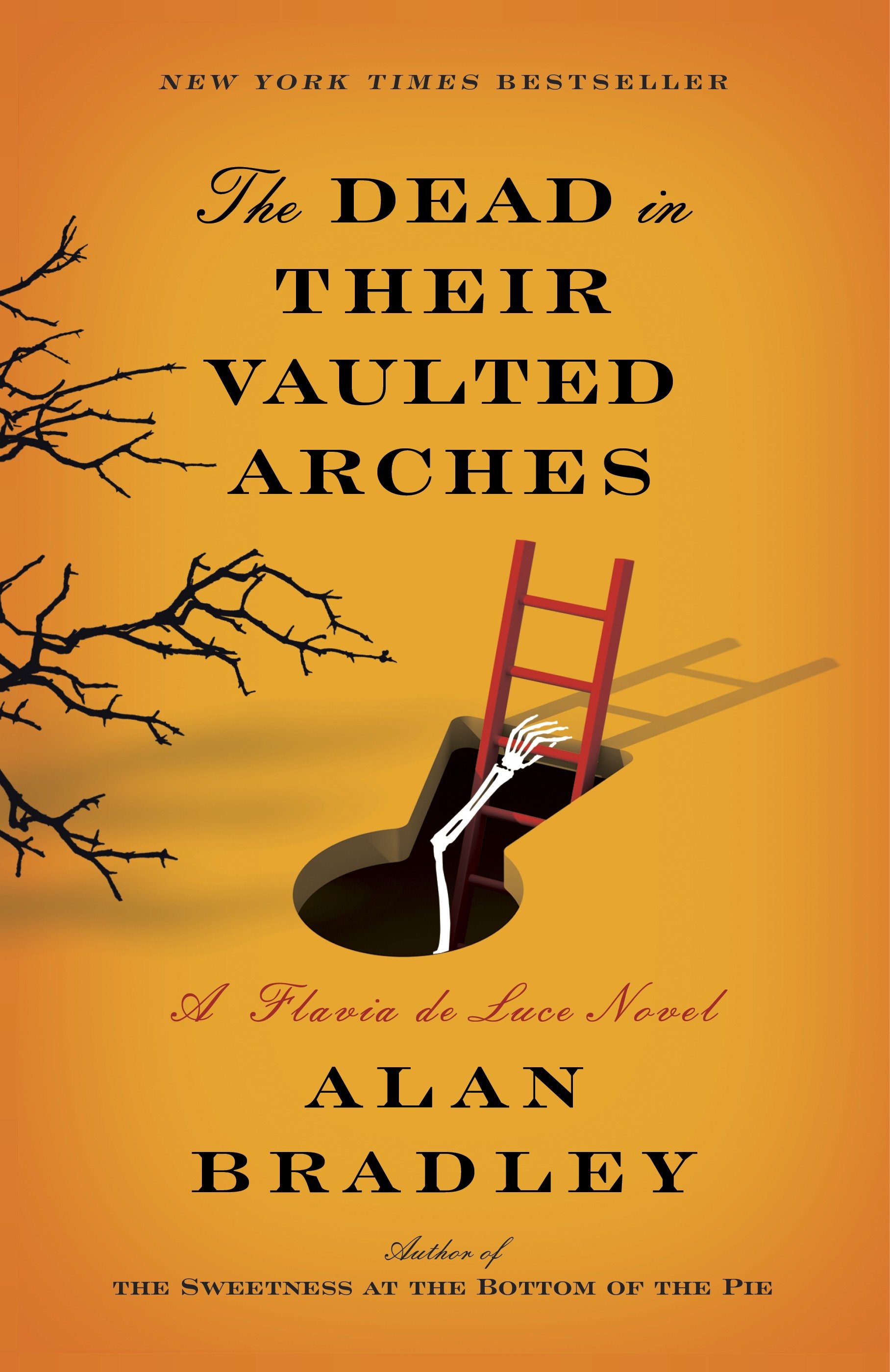 Cover image for The Dead in Their Vaulted Arches [electronic resource] : A Flavia de Luce Novel