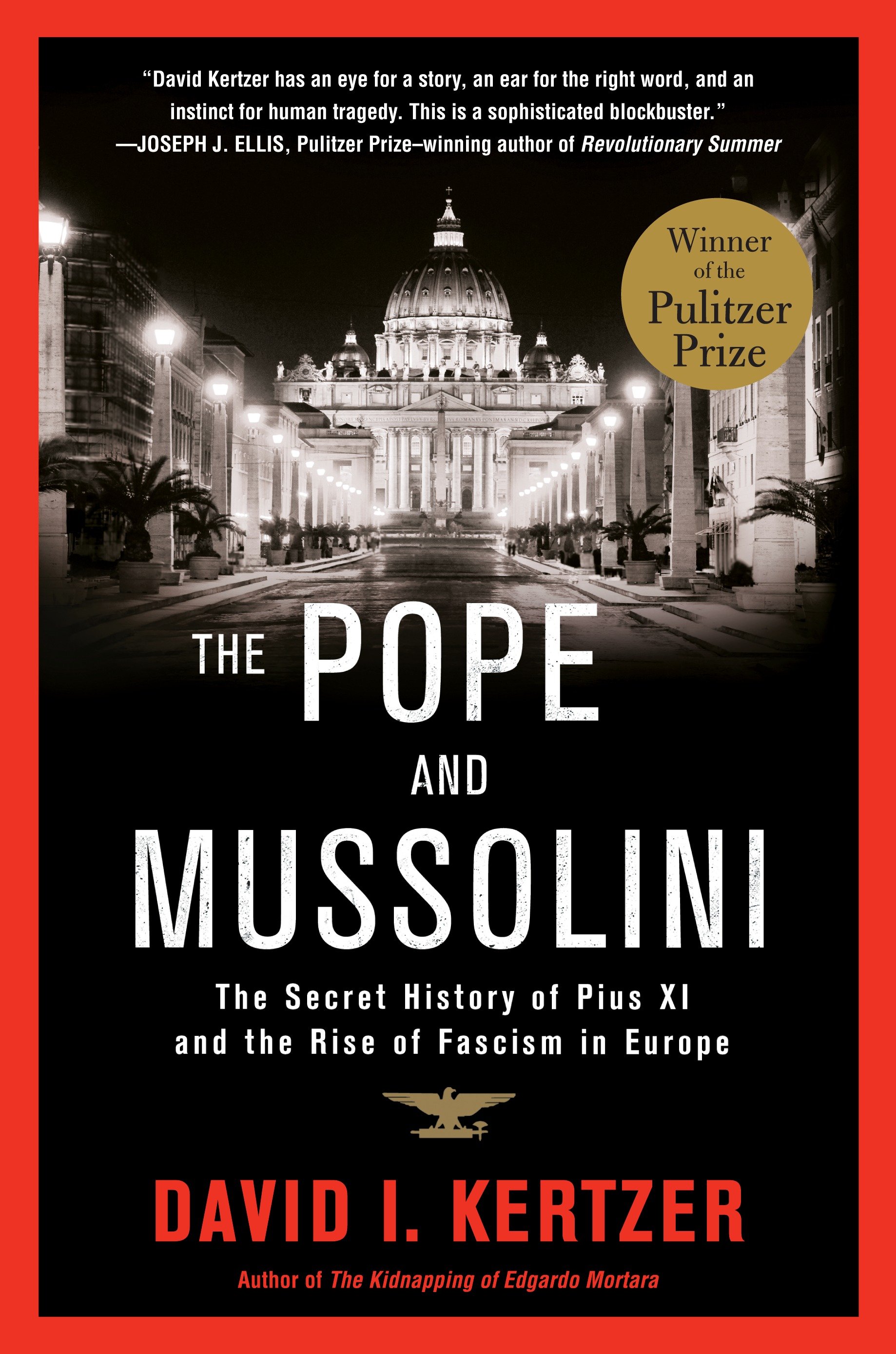Cover image for The Pope and Mussolini [electronic resource] : The Secret History of Pius XI and the Rise of Fascism in Europe