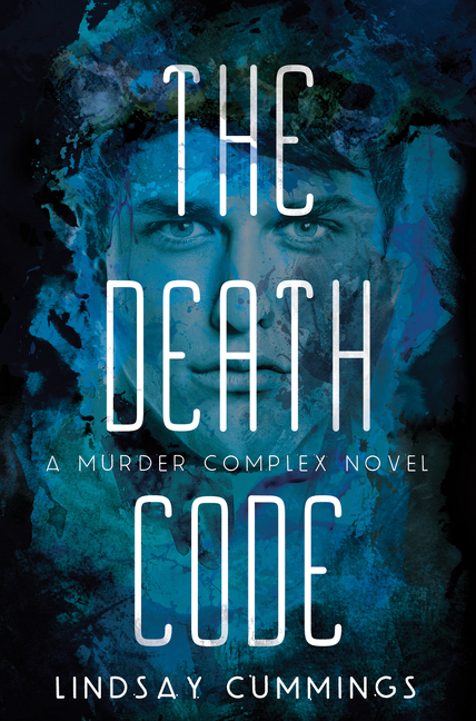 Cover image for The Murder Complex #2: The Death Code [electronic resource] :
