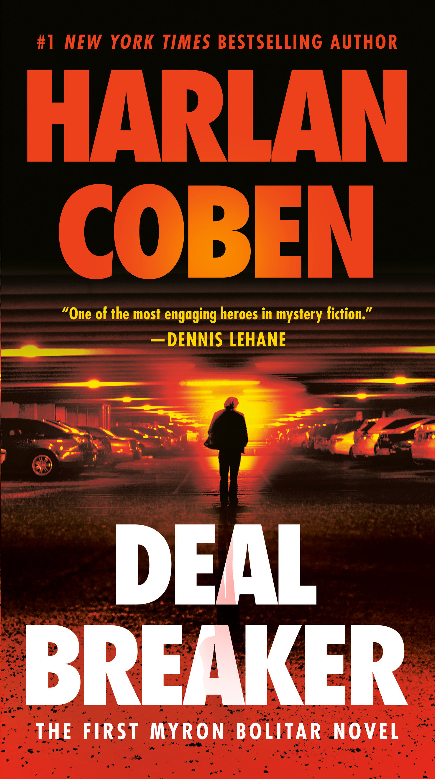 Cover image for Deal Breaker [electronic resource] : The First Myron Bolitar Novel