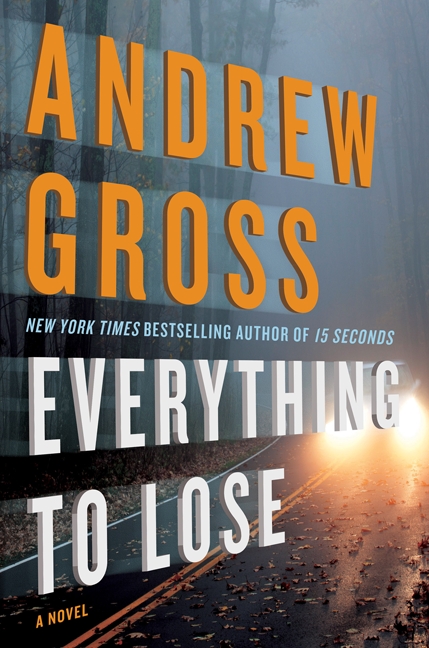 Cover image for Everything to Lose [electronic resource] : A Novel