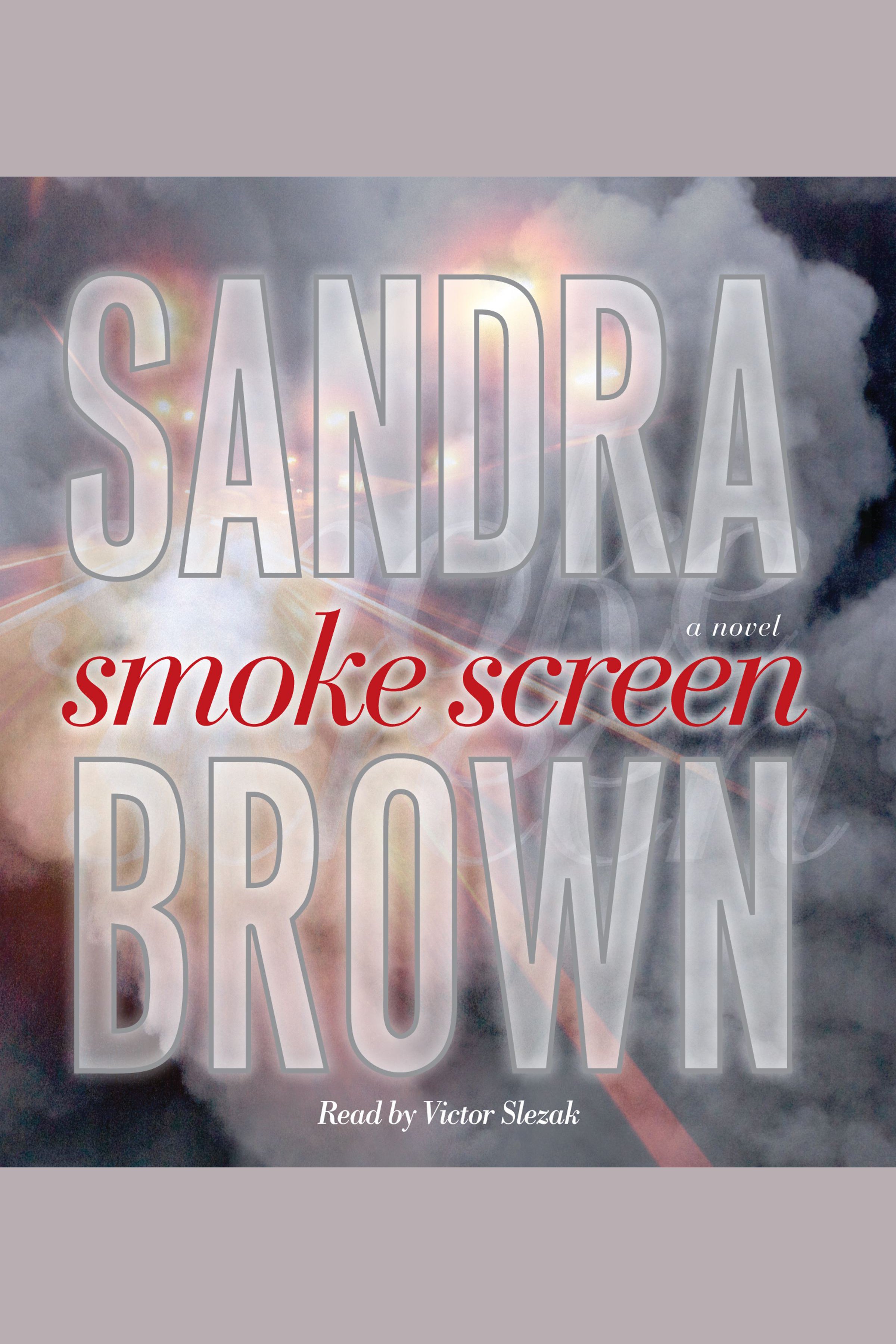 Cover image for Smoke Screen [electronic resource] : A Novel