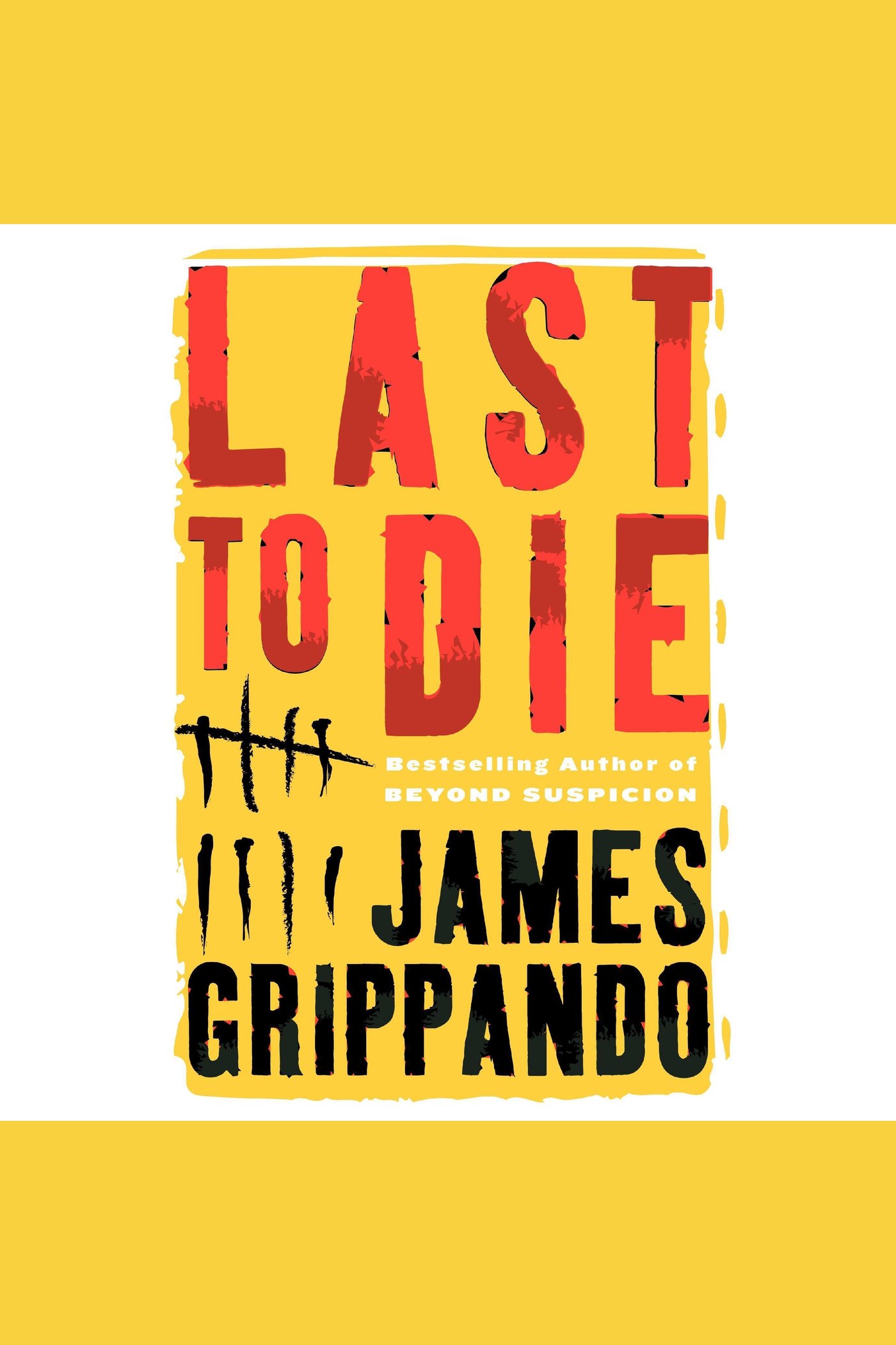 Cover image for Last to Die [electronic resource] :