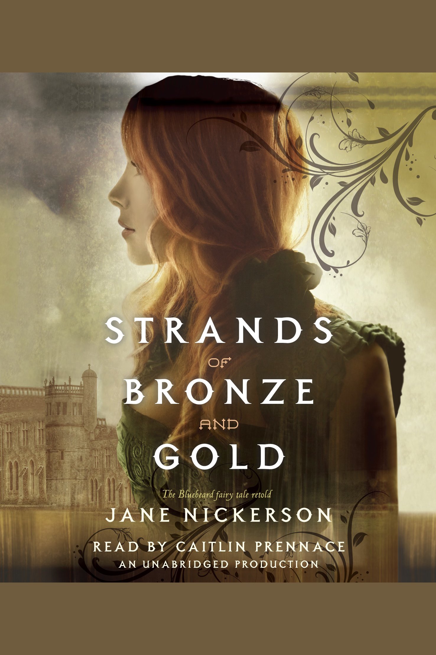Cover image for Strands of Bronze and Gold [electronic resource] : The Bluebeard Fairy Tale Retold