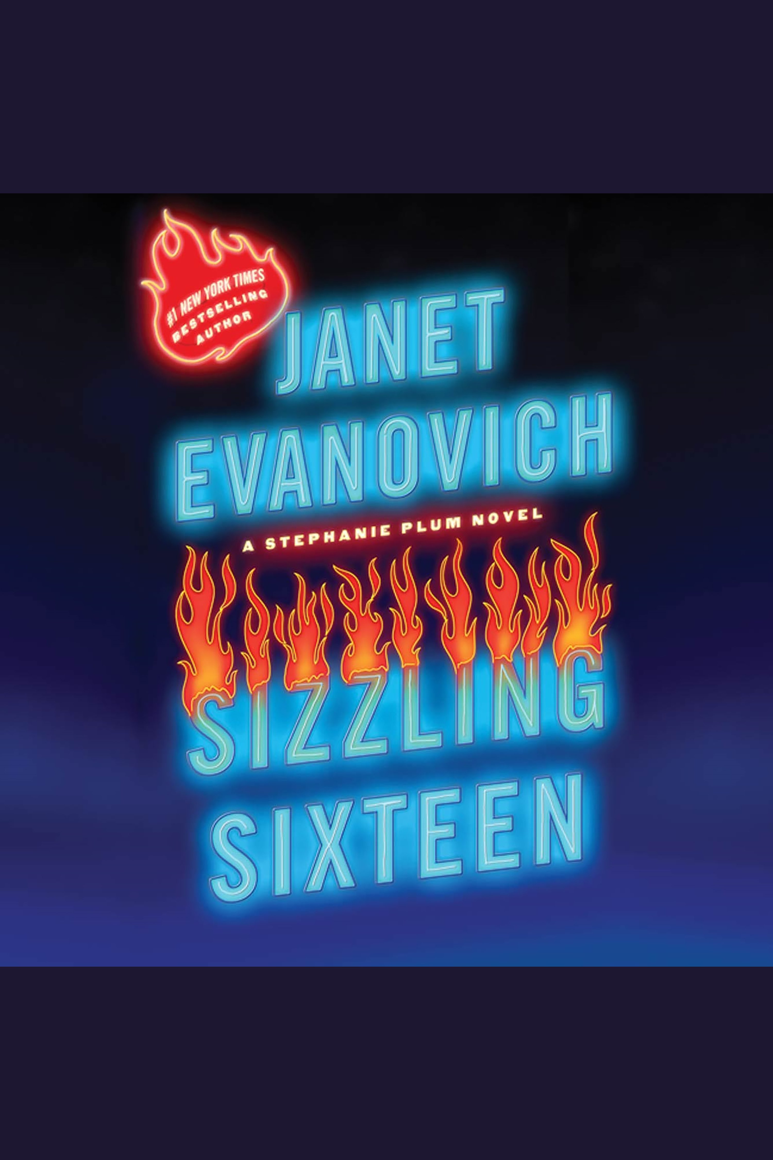 Cover image for Sizzling Sixteen [electronic resource] : A Stephanie Plum Novel