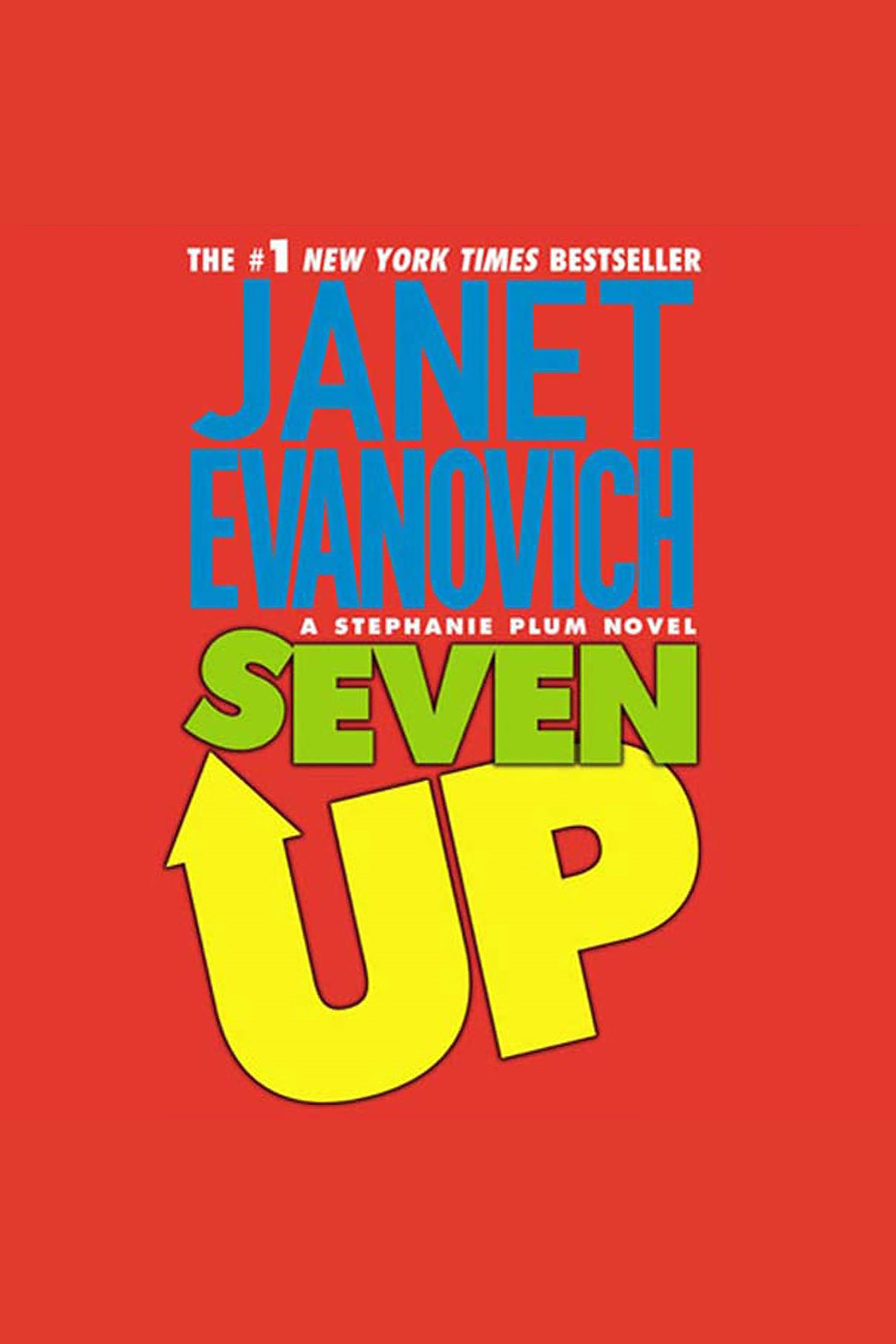 Umschlagbild für Seven Up [electronic resource] : A Stephanie Plum Novel