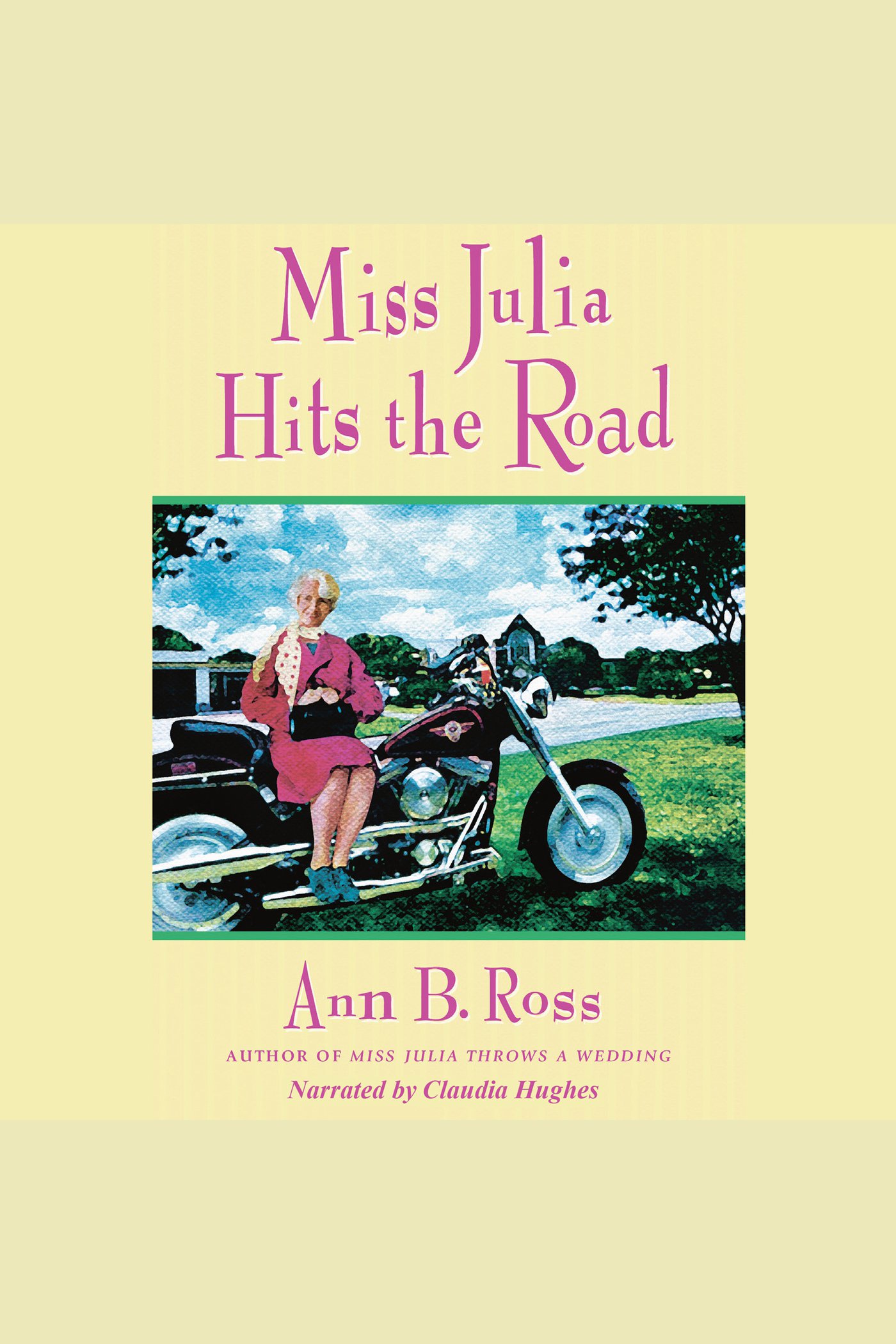 Cover image for Miss Julia Hits the Road [electronic resource] :