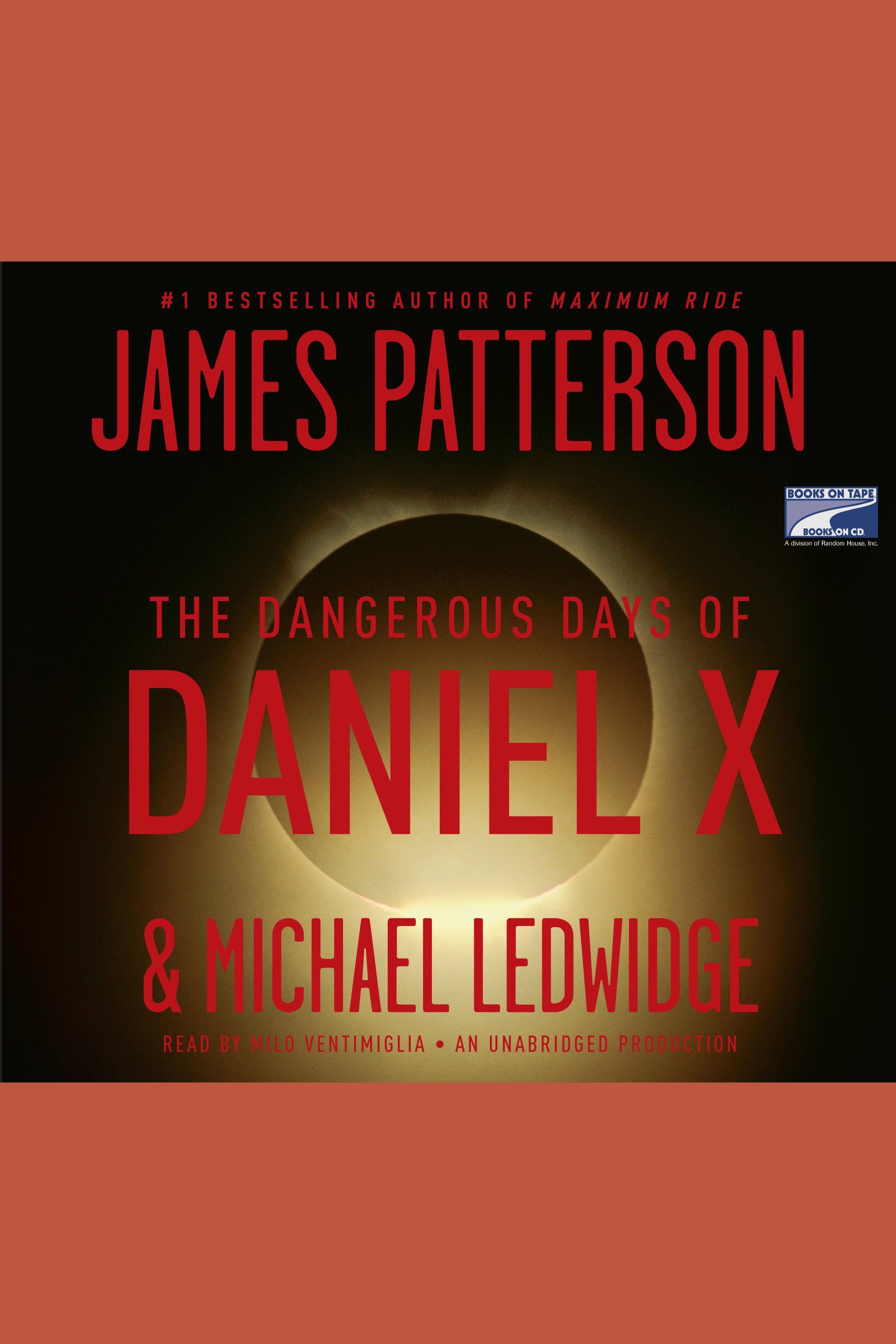 Cover image for The Dangerous Days of Daniel X [electronic resource] :
