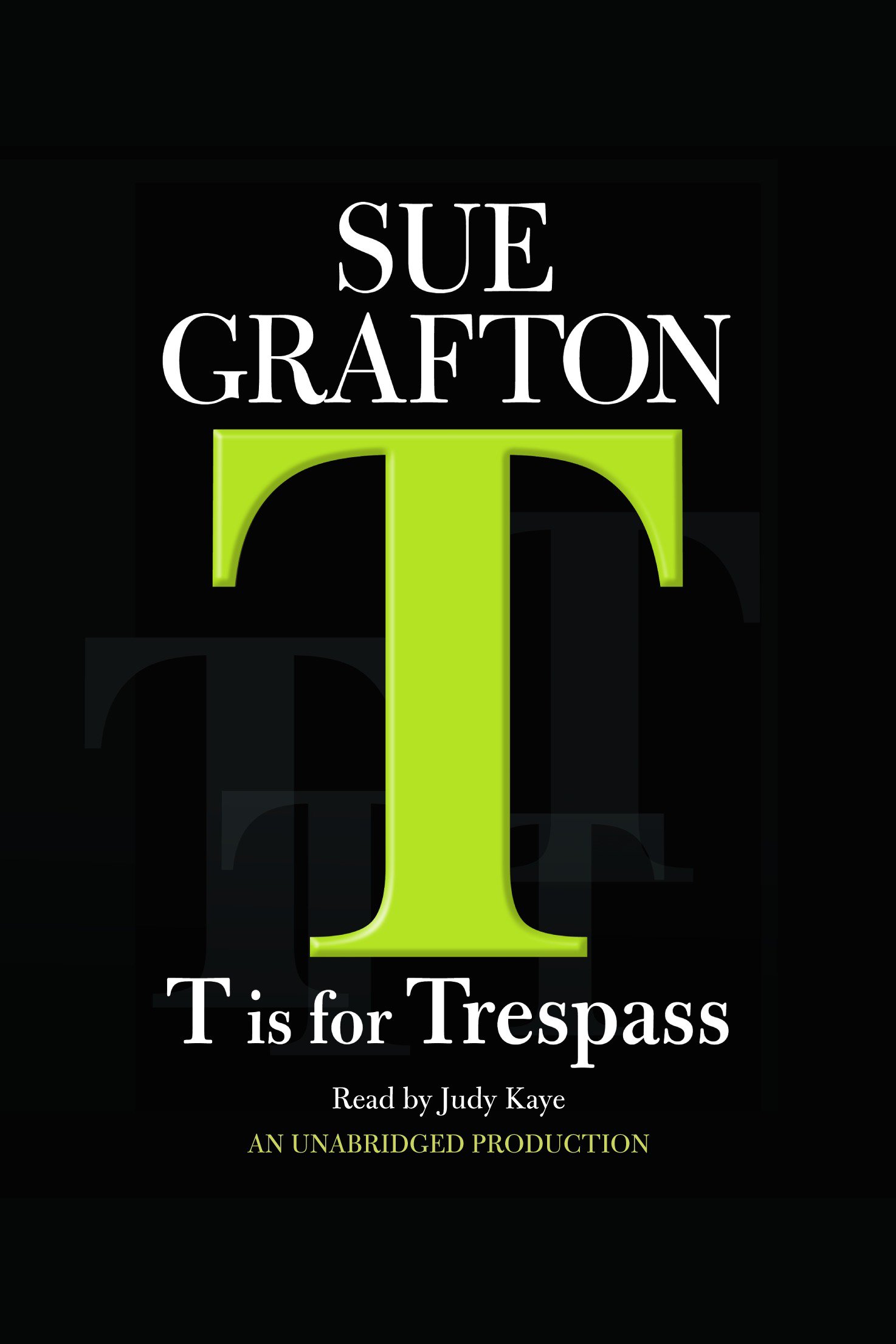 Cover image for T Is For Trespass [electronic resource] :