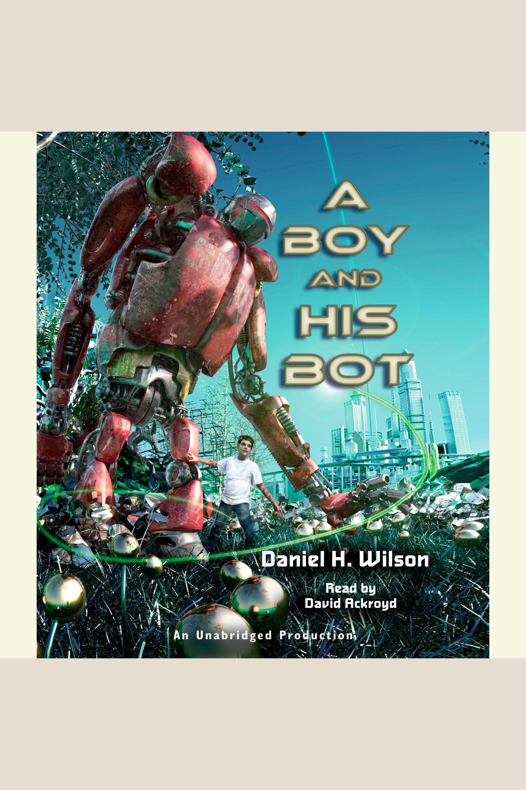 A boy and his bot cover image