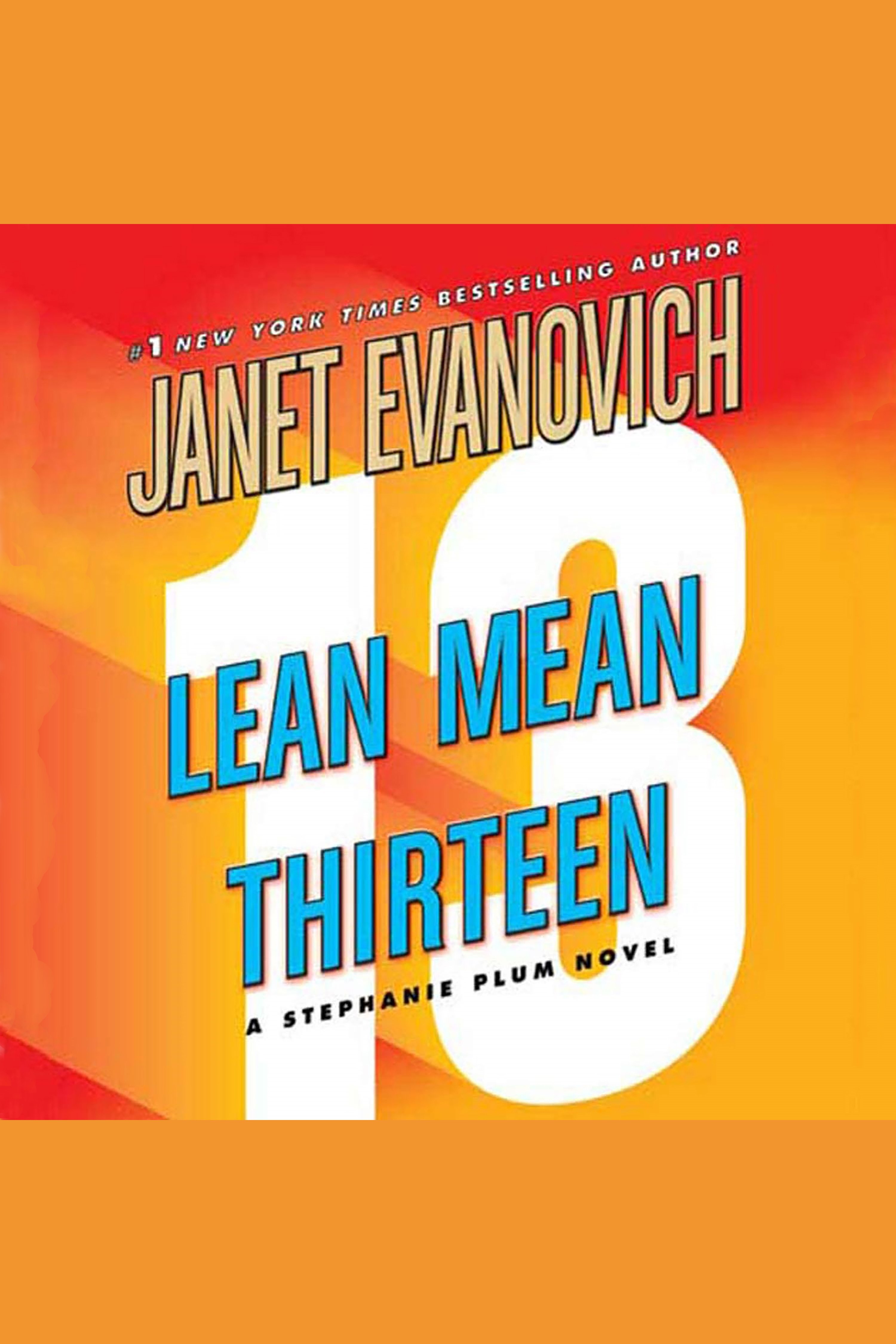Umschlagbild für Lean Mean Thirteen [electronic resource] : A Stephanie Plum Novel