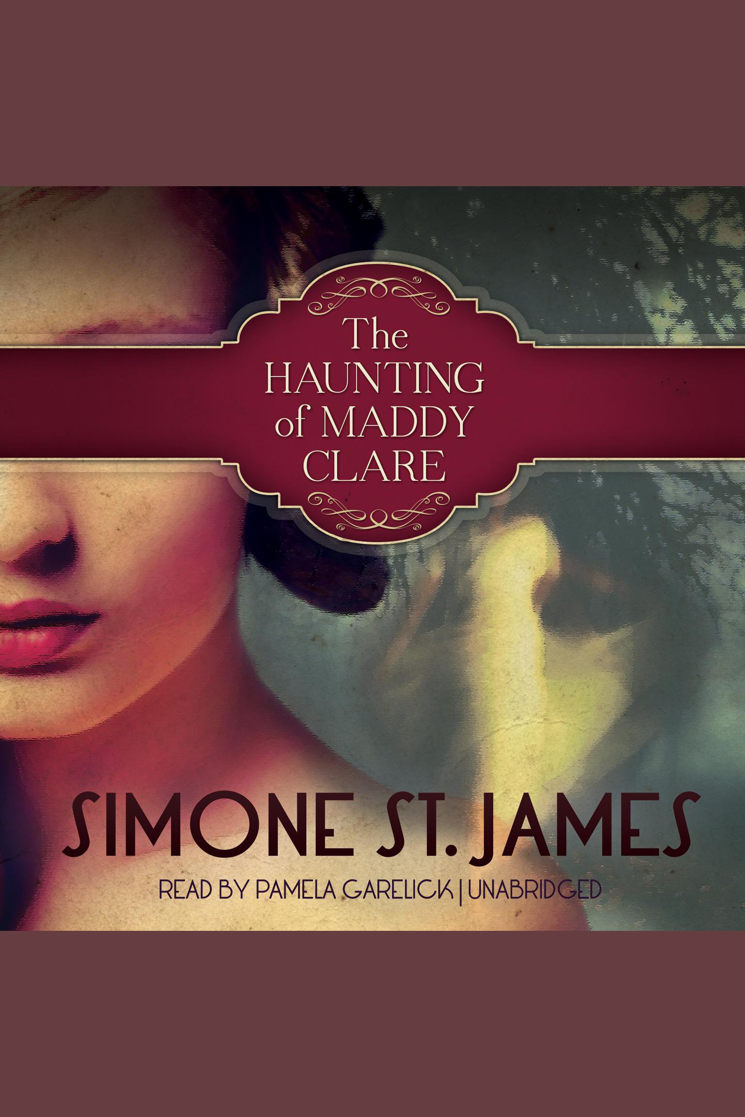 Cover image for The Haunting of Maddy Clare [electronic resource] :