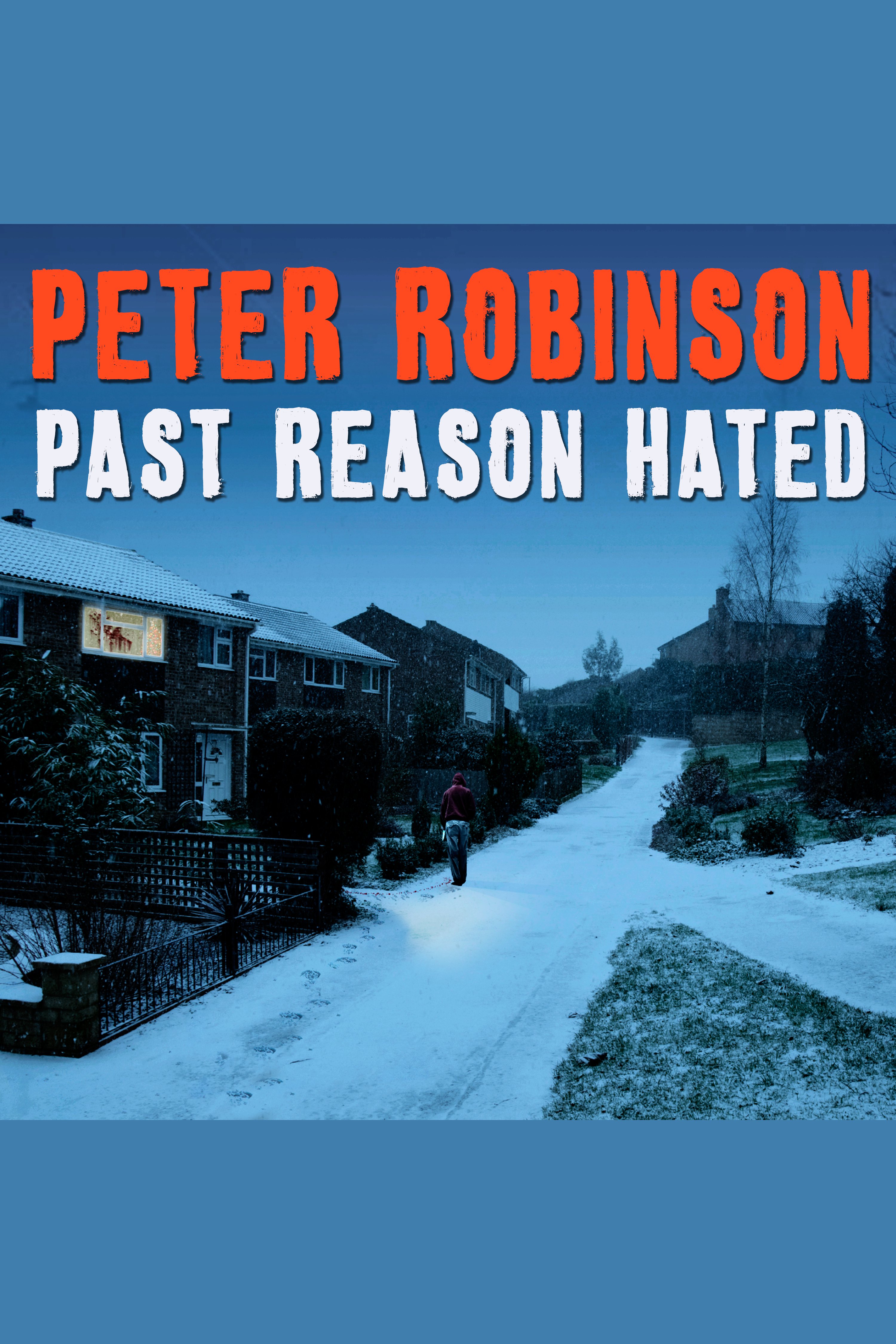 Cover image for Past Reason Hated [electronic resource] : A Novel of Suspense