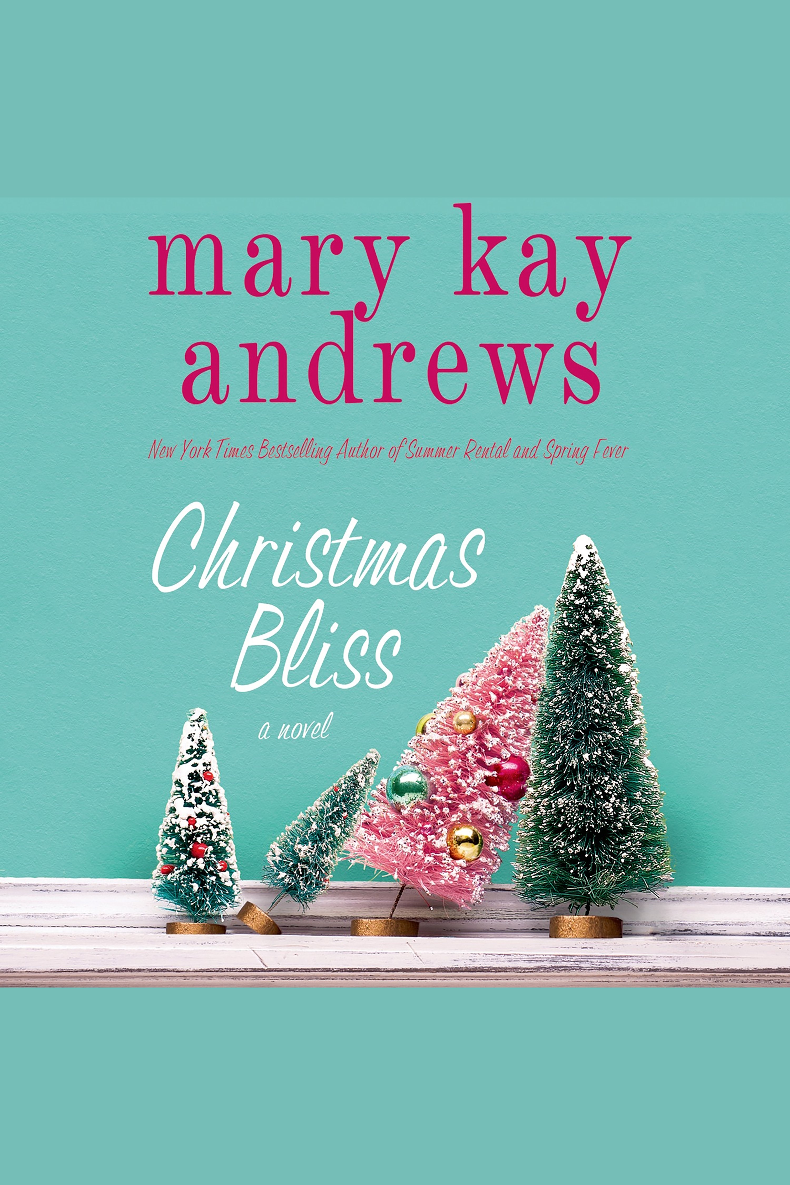 Umschlagbild für Christmas Bliss [electronic resource] : A Novel