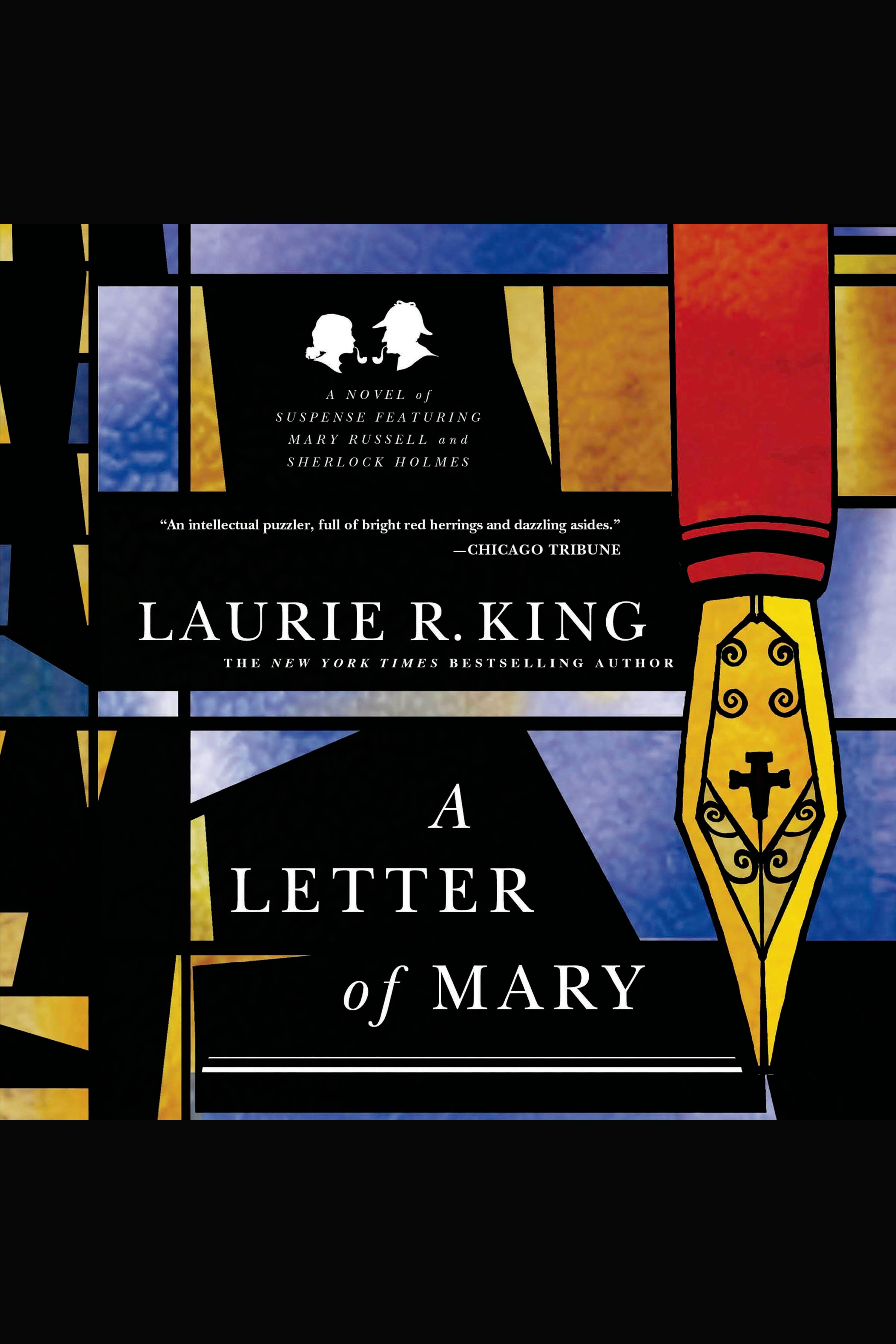 A Letter of Mary A Novel of Suspense Featuring Mary Russell and Sherlock Holmes cover image