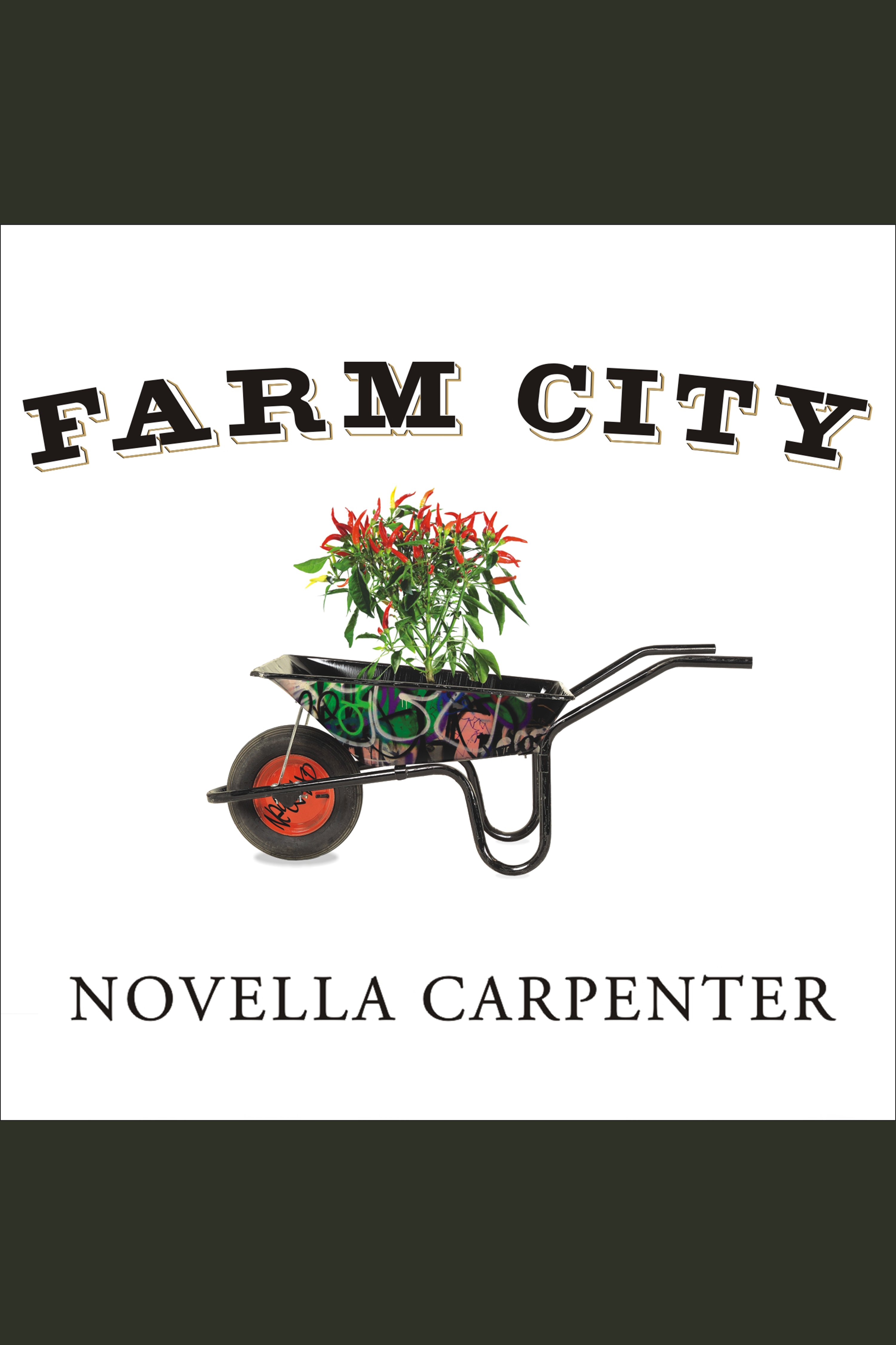Farm city the education of an urban farmer cover image