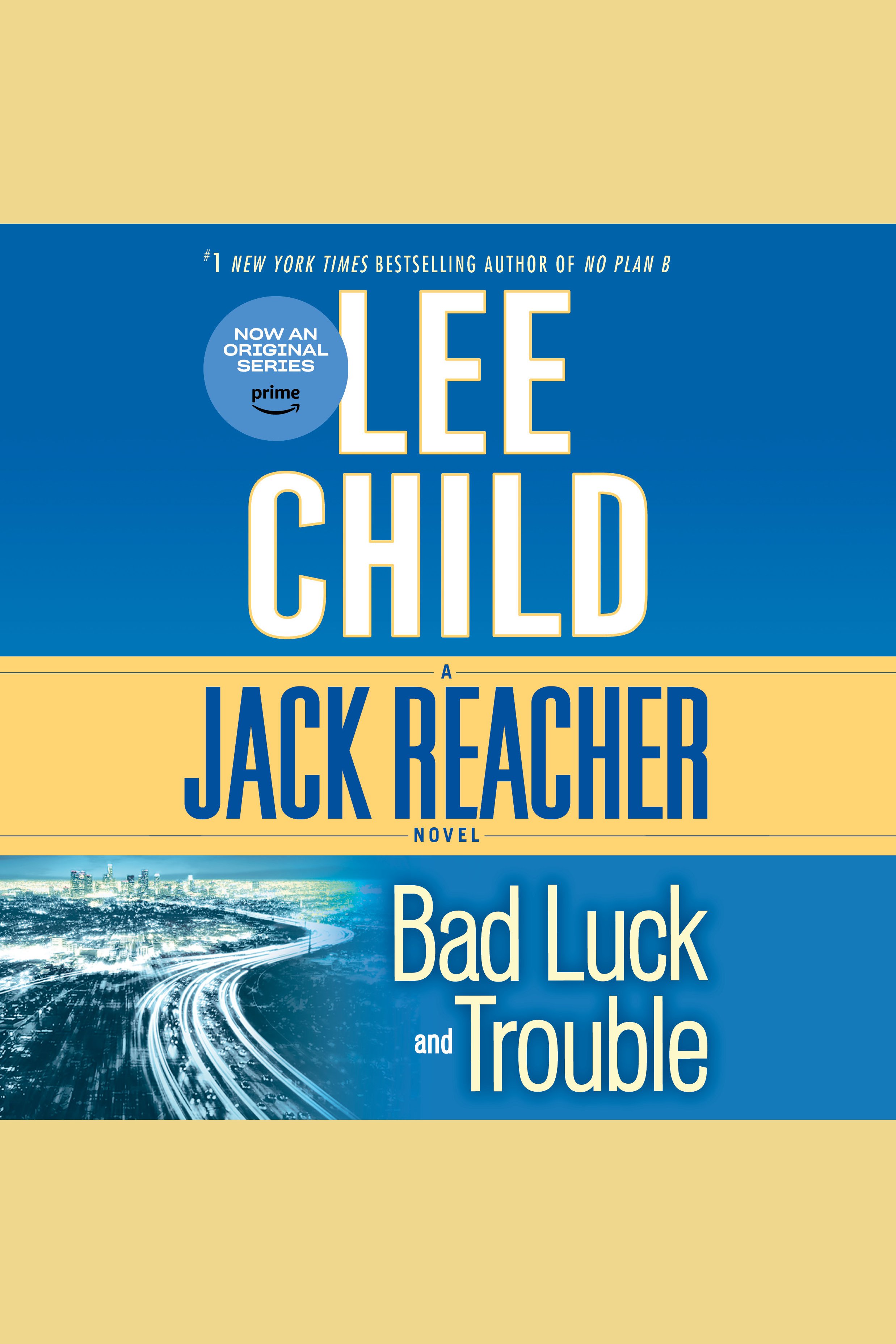 Umschlagbild für Bad Luck and Trouble [electronic resource] : A Jack Reacher Novel