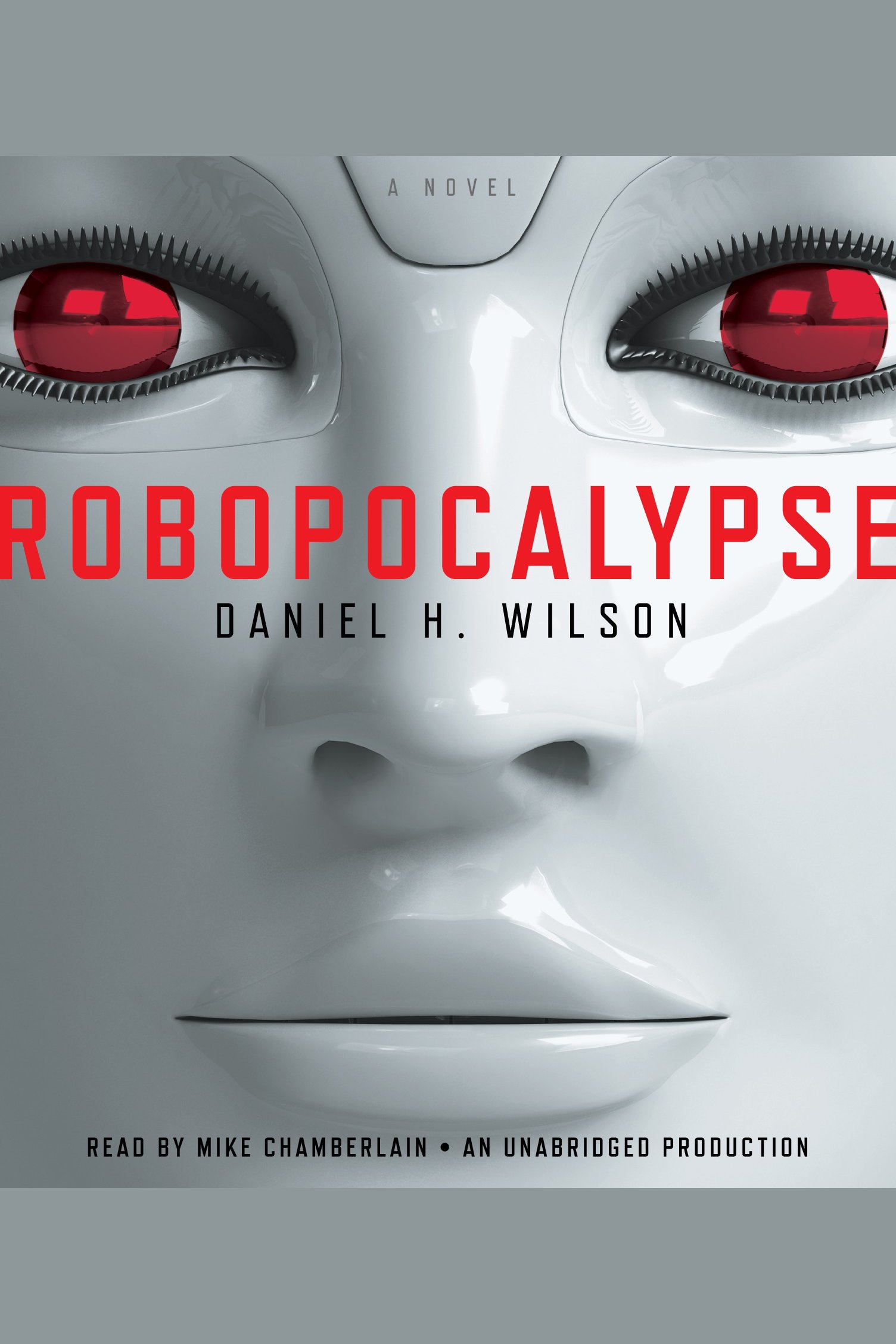 Imagen de portada para Robopocalypse [electronic resource] : A Novel