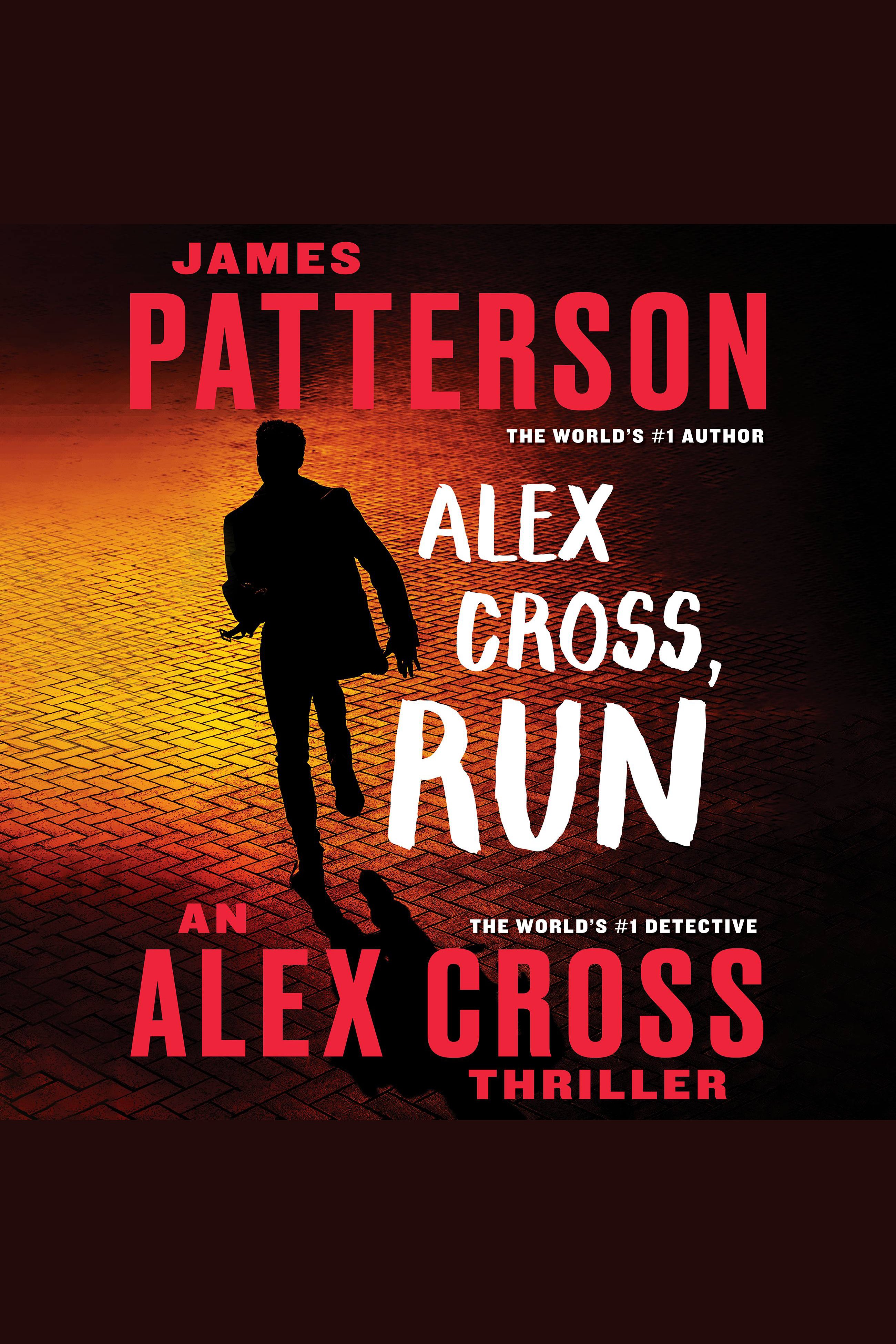 Cover image for Alex Cross, Run [electronic resource] :