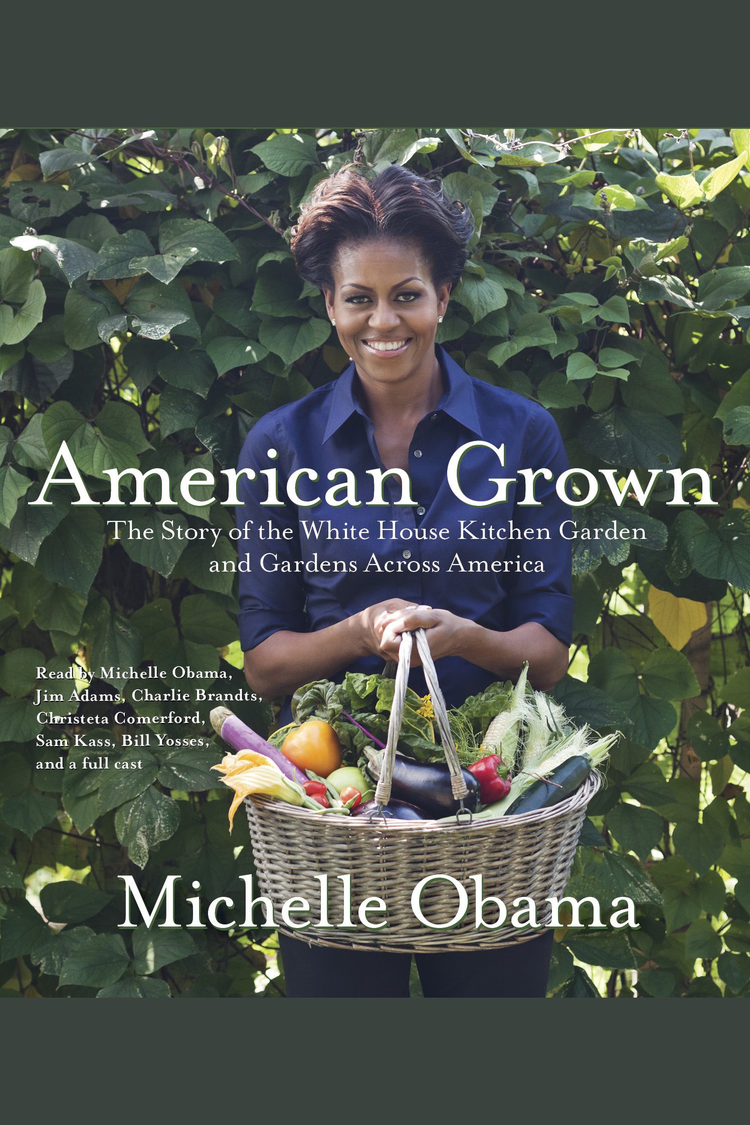 American grown the story of the White House kitchen garden and gardens across America cover image