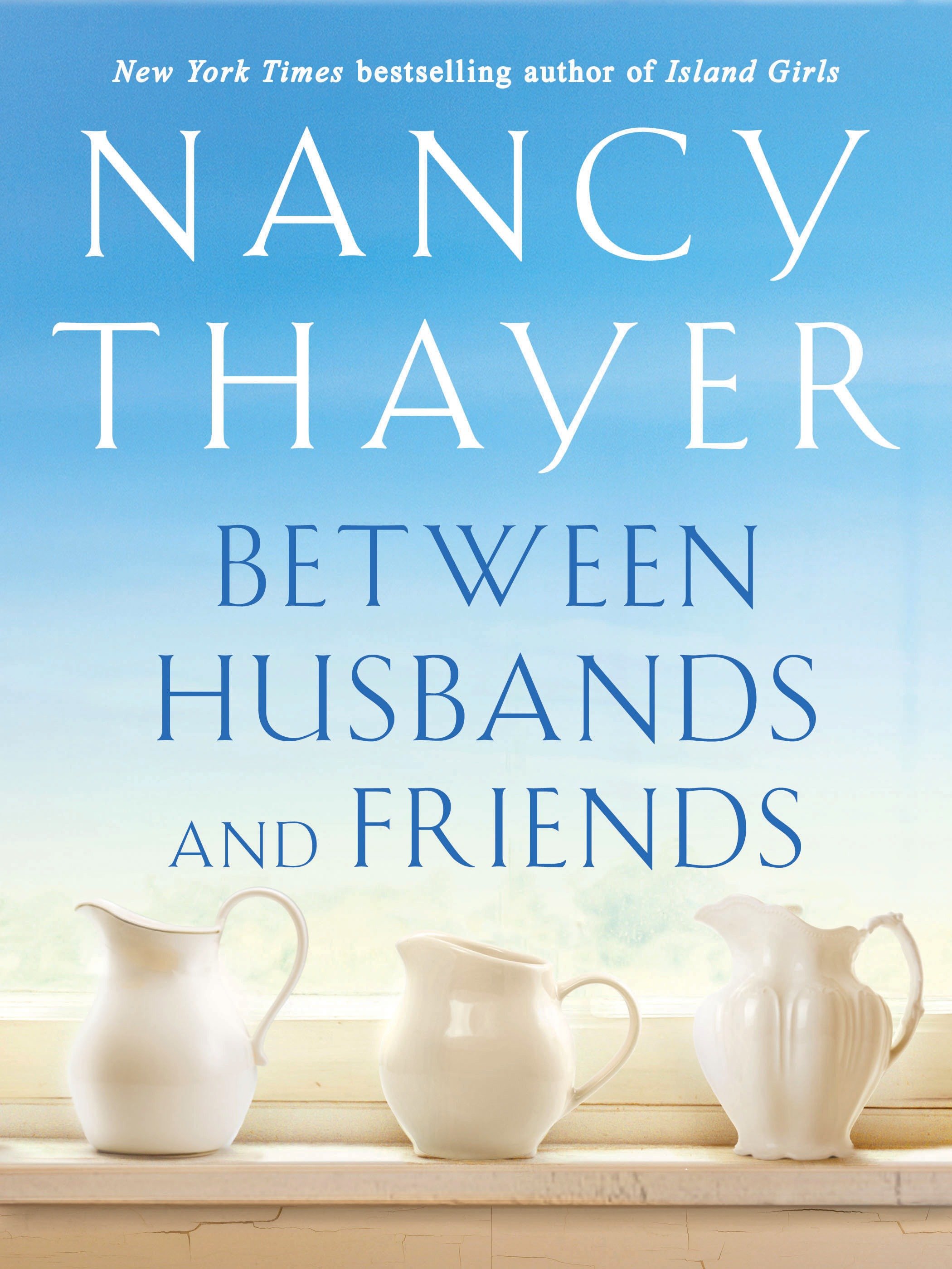 Umschlagbild für Between Husbands and Friends [electronic resource] : A Novel