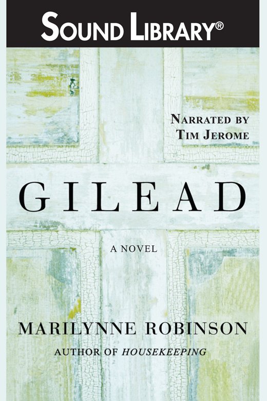 Cover image for Gilead [electronic resource] :