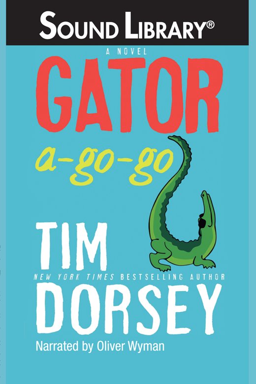 Umschlagbild für Gator A-Go-Go [electronic resource] :
