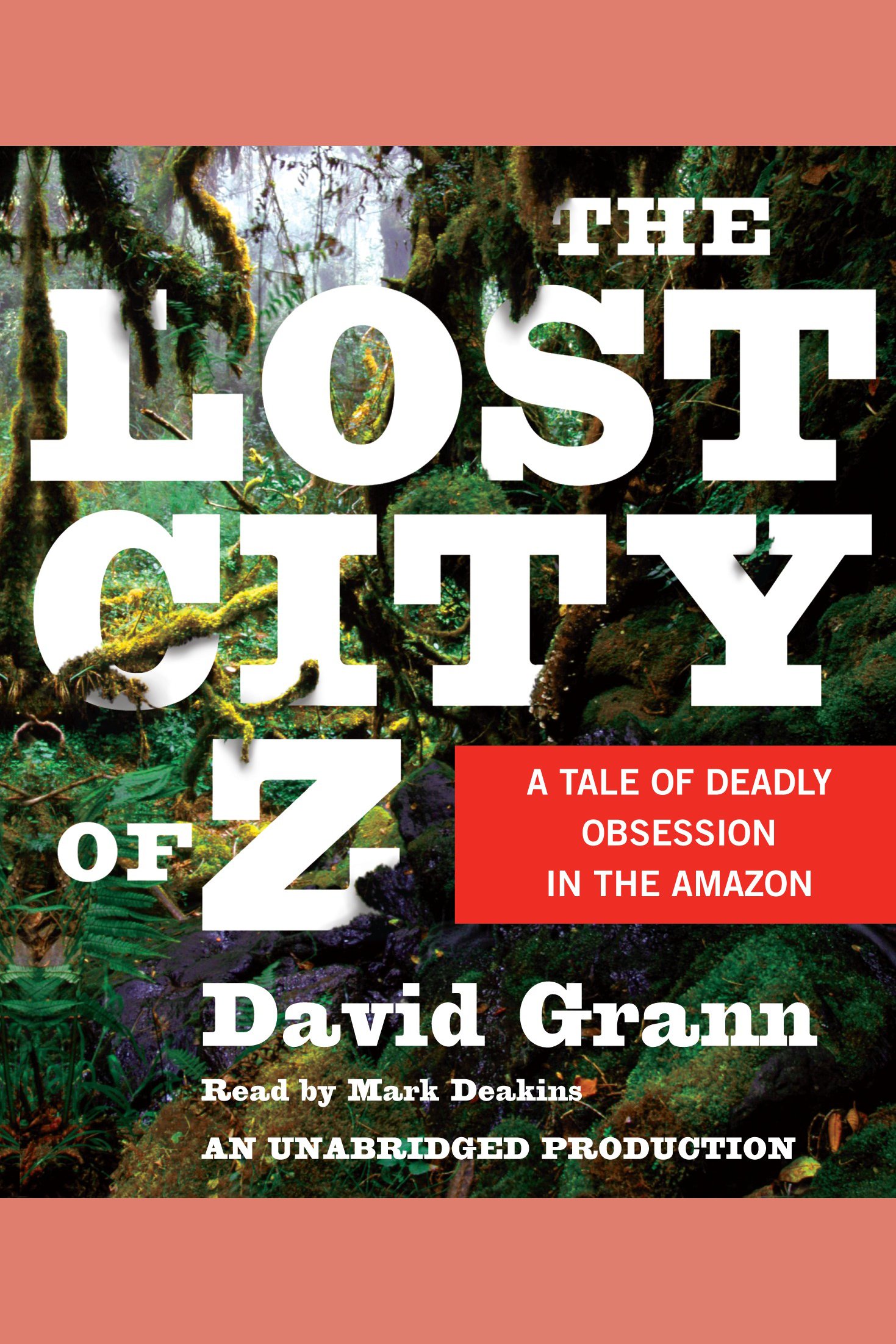 Umschlagbild für The Lost City of Z [electronic resource] :
