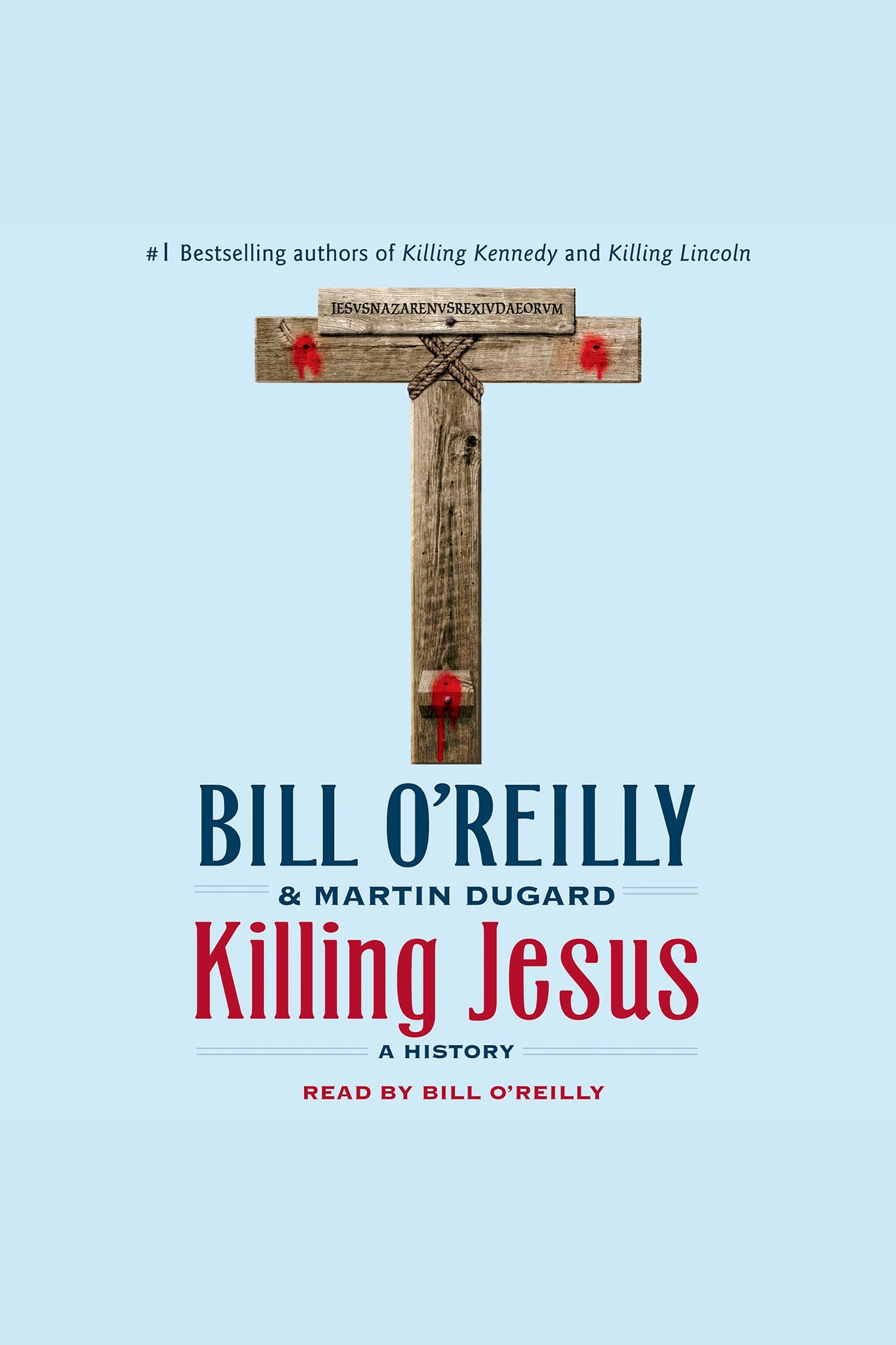 Umschlagbild für Killing Jesus [electronic resource] : A History