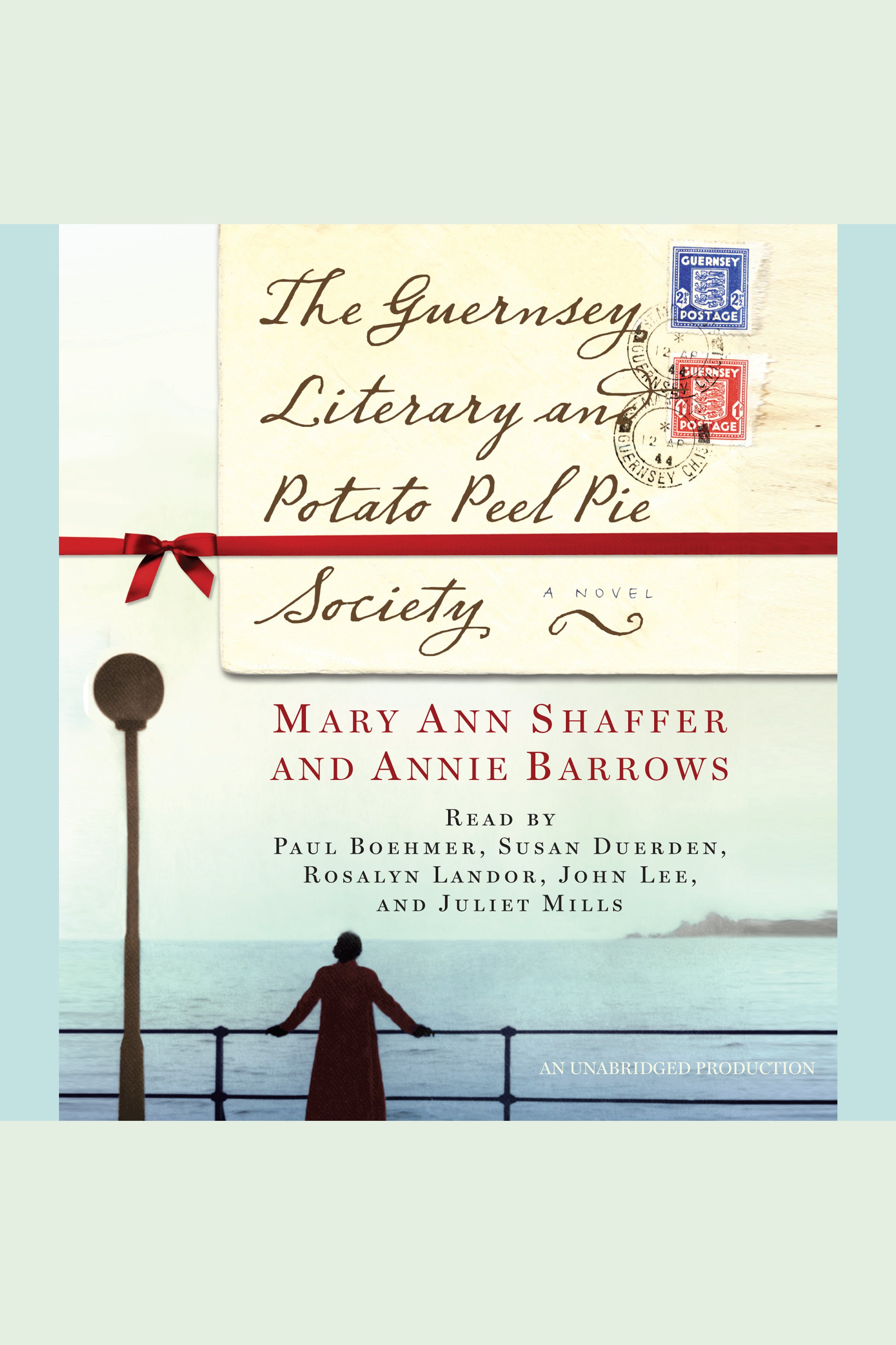 Cover image for The Guernsey Literary and Potato Peel Pie Society [electronic resource] : A Novel