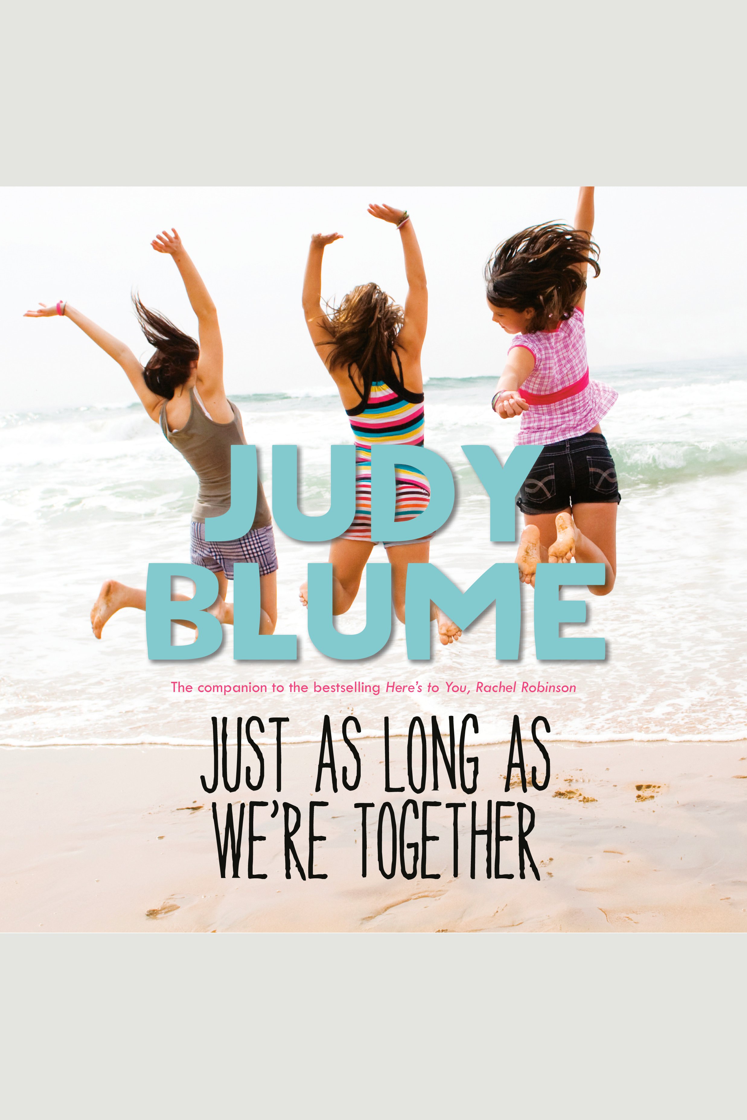 Just as long as we're together cover image