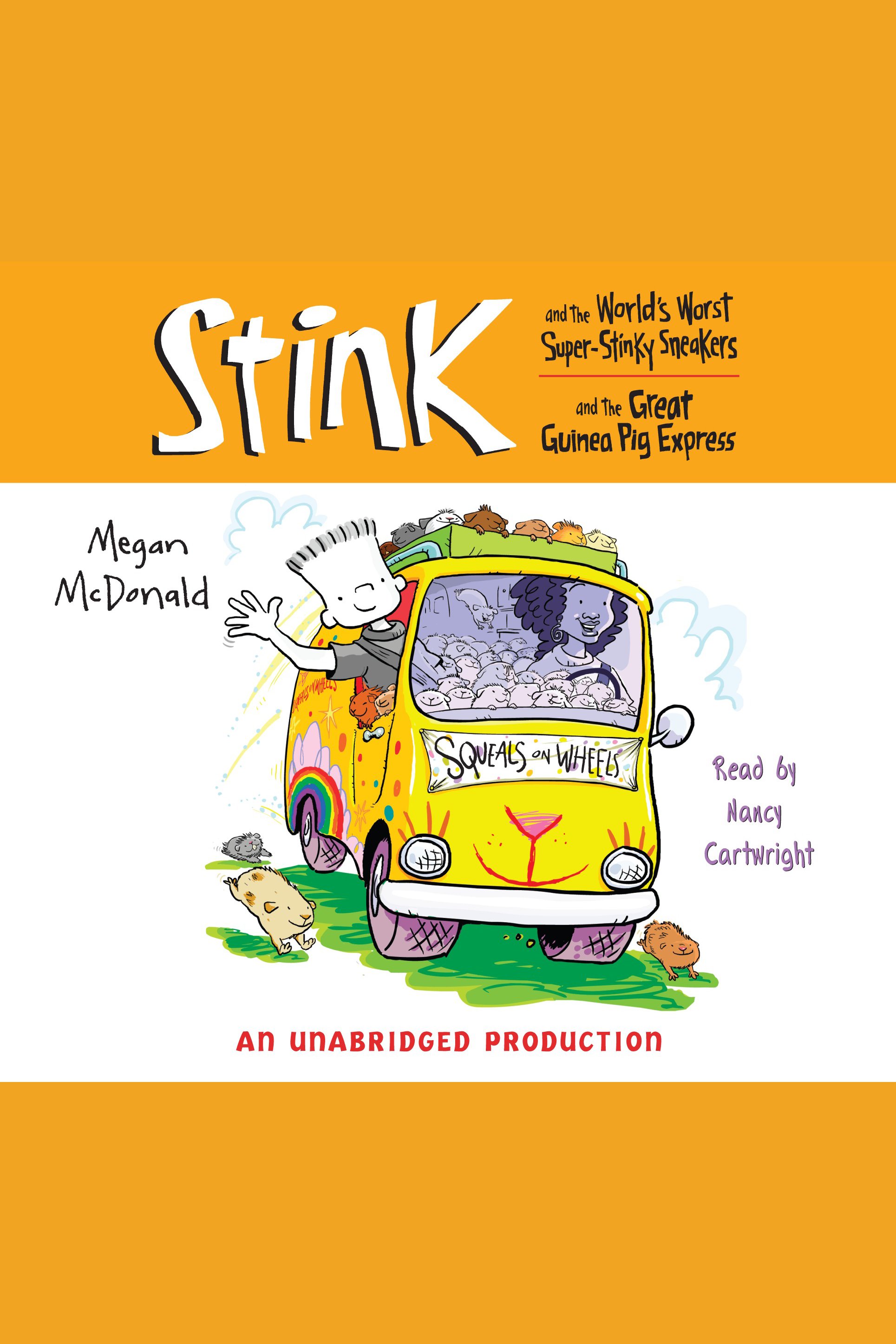 Stink and the world's worst super-stinky sneakers the great guinea pig express cover image