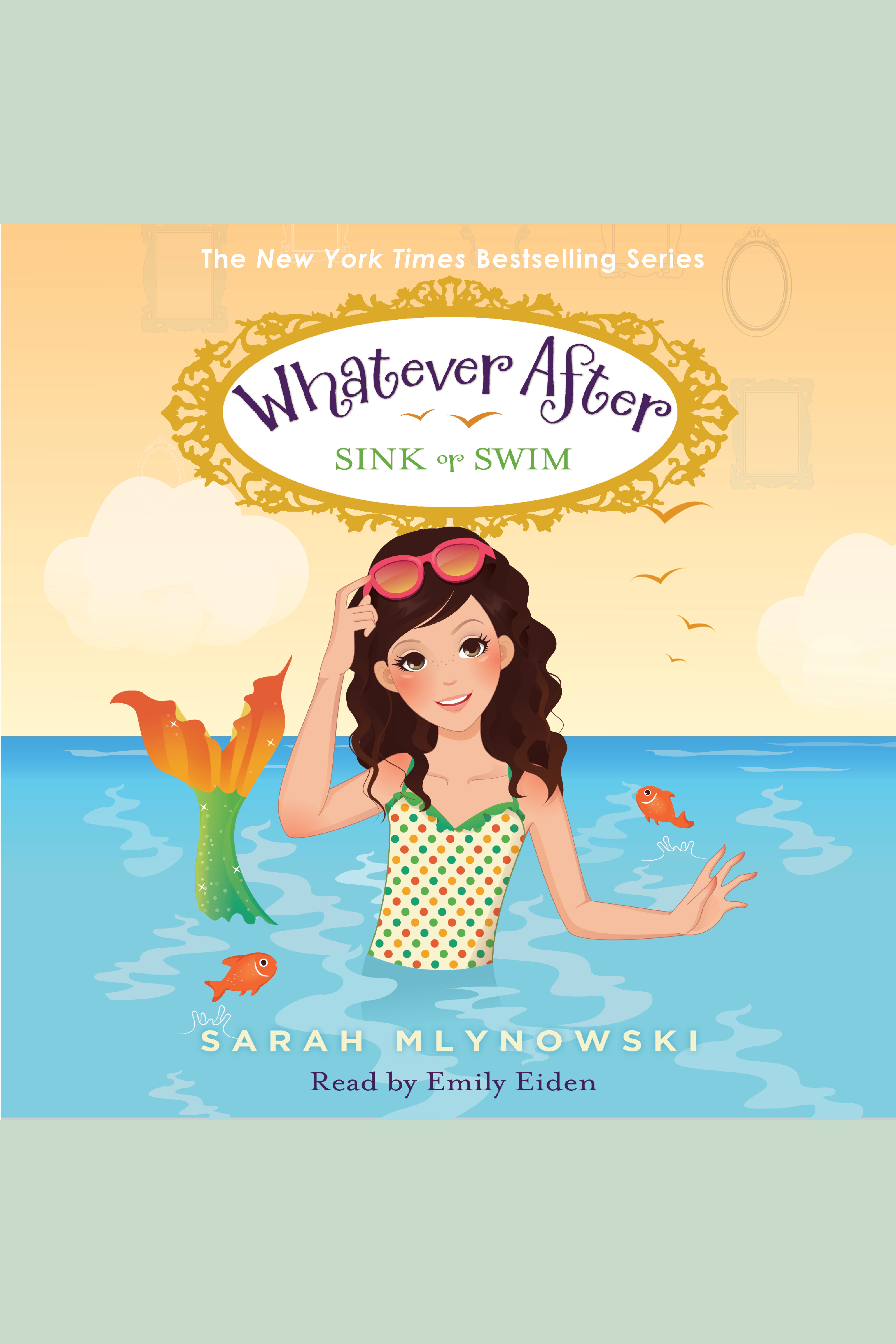Cover image for Sink or Swim [electronic resource] : Whatever After, Book 3